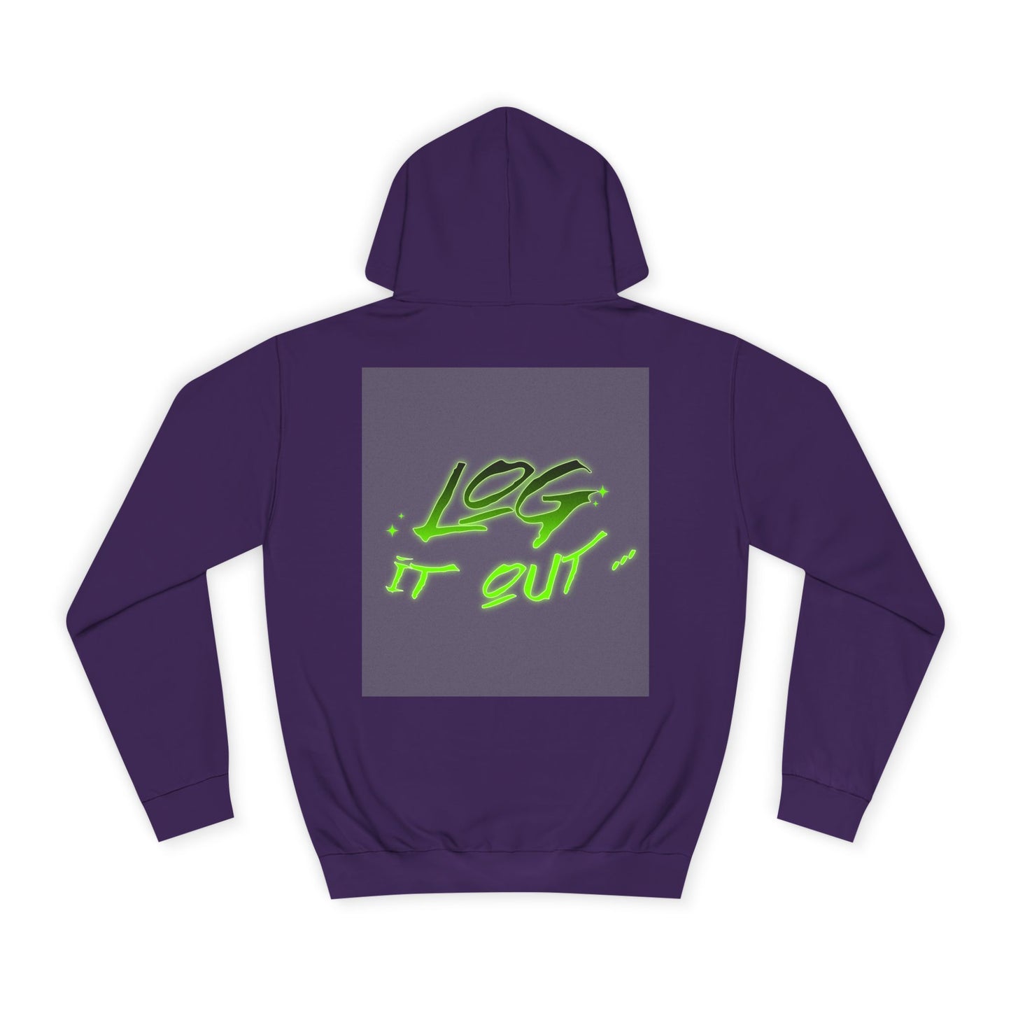 Trendy Unisex Log it out Hoodie - Stylish Wear, Streetwear, Casual Outfit, Gift,Essentials