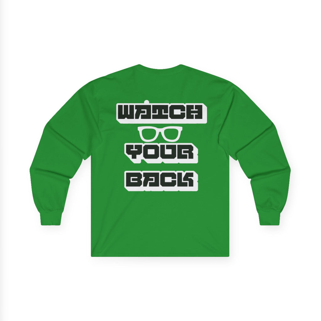 Watch Your Back Long Sleeve Tee — Retro Bold Typography Graphic Shirt