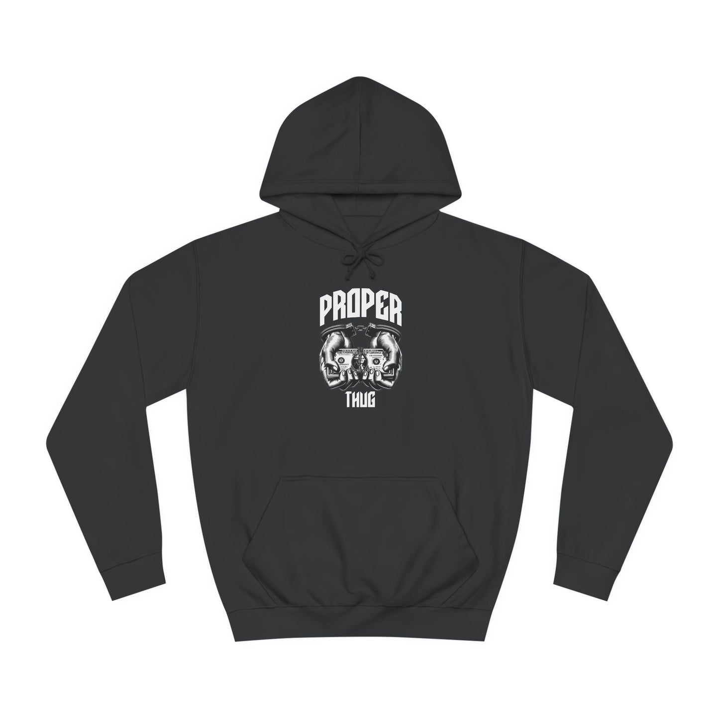 Unisex Hoodie - Proper Thug Design