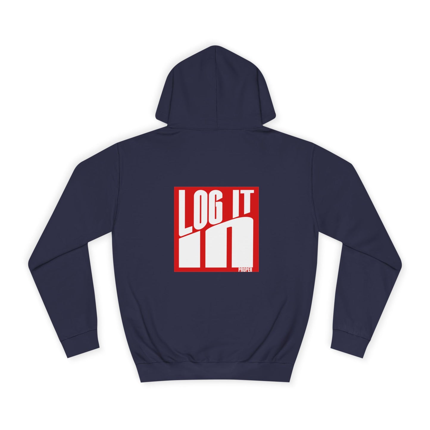 Unisex Log it in Hoodie - Trendy Campus Style, Casual Wear, Cozy Gift, Comfortable Lounge Hoodie, Essentials