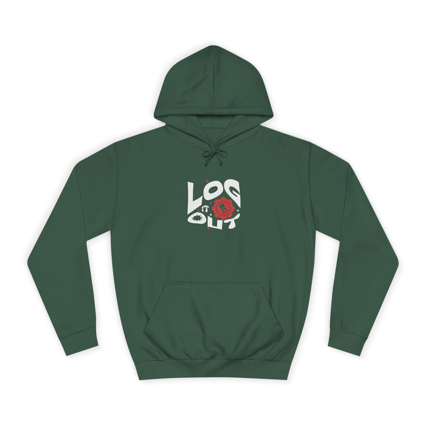 Stylish Unisex Log it out Hoodie with Unique Graphic Design, Perfect for Life, Gift, Comfortable Casual Wear
