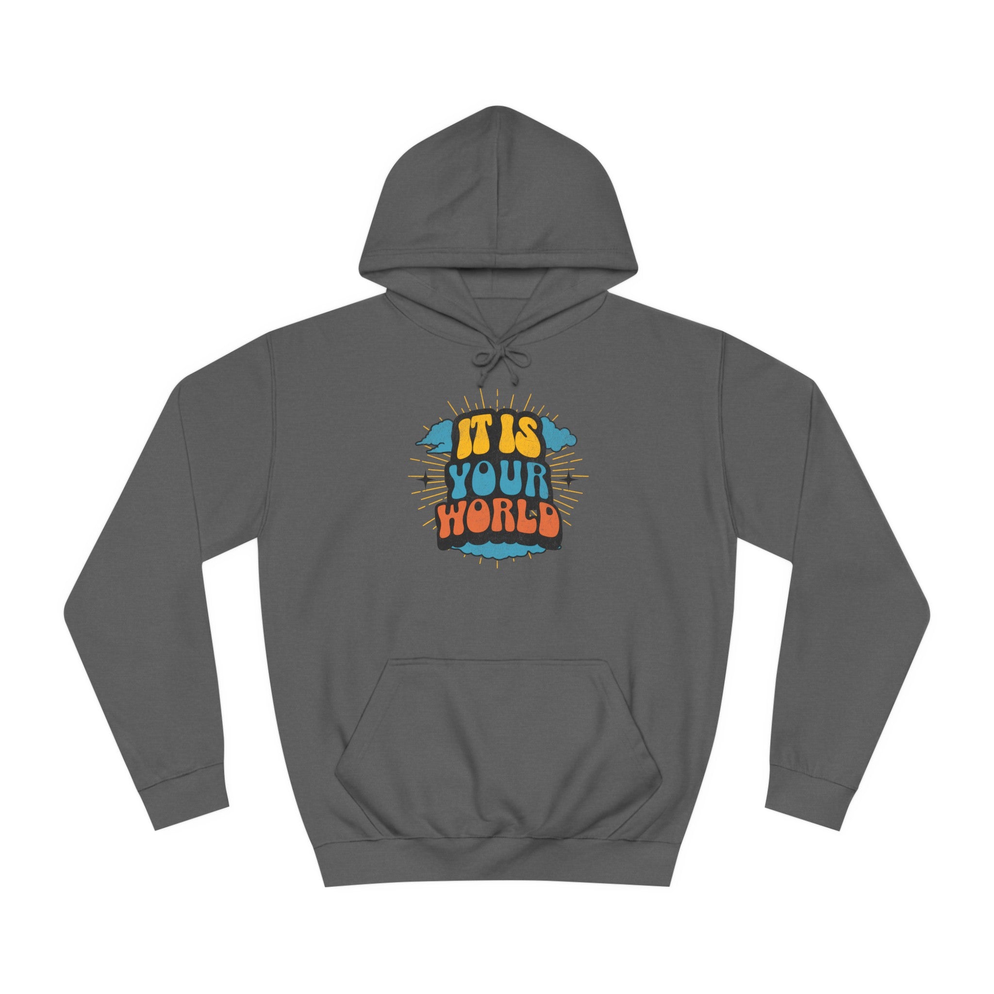 Unisex Your World Hoodie
