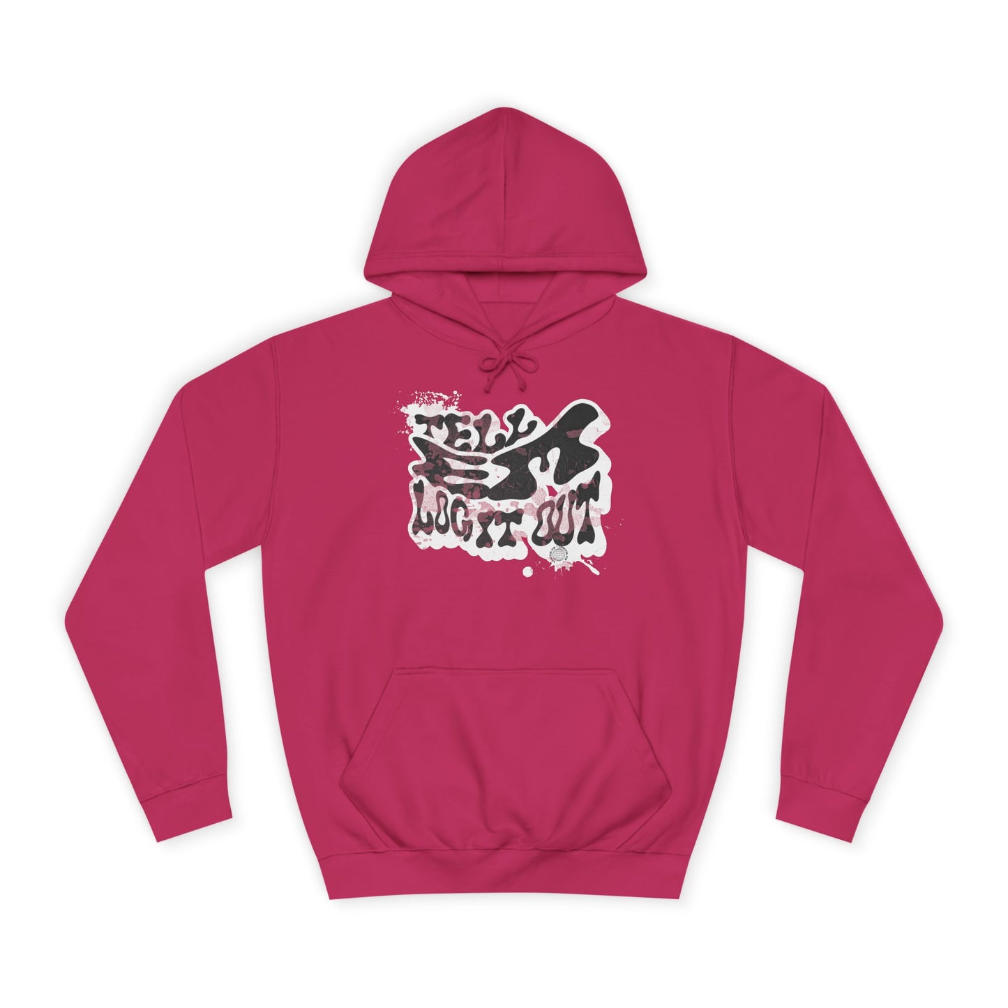 Tell em log it out Hoodie, Cozy Sweatshirt, Casual Style, Apparel, Gift, Trendy Lounge Wear