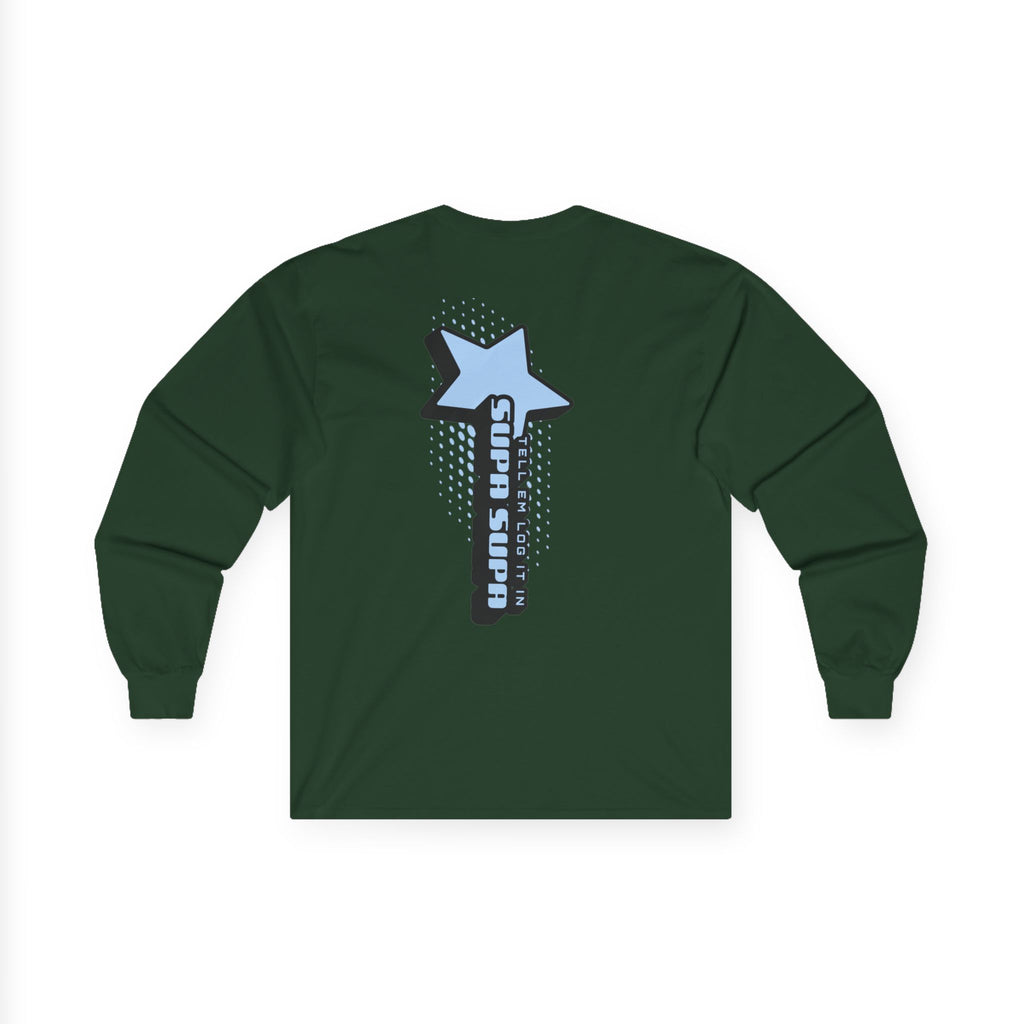 Star Wand Long Sleeve Tee — "Tell em log it in" Graphic Shirt