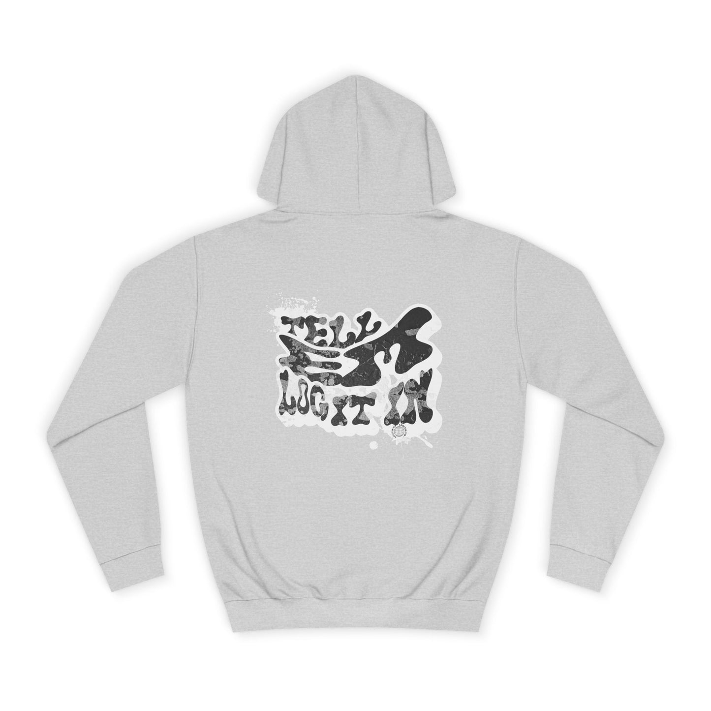 Trendy Unisex Tell em log it in Hoodie: Stylish Streetwear, Casual Wear, great Gift , Cozy Layering, Unique trendy Style