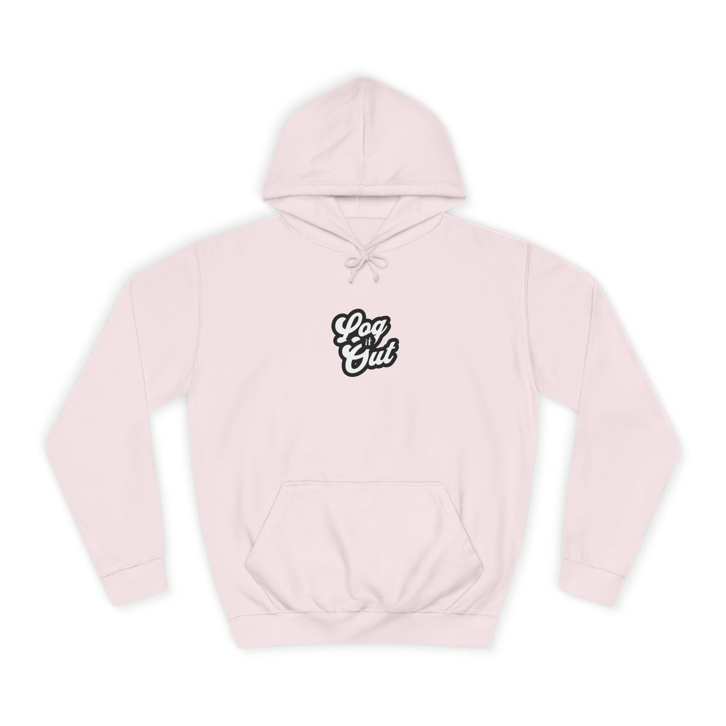 Unisex Hoodie with 'Log It Out' Design - Perfect for Casual Wear, Gifts, Trendy Life, Comfy Hooded