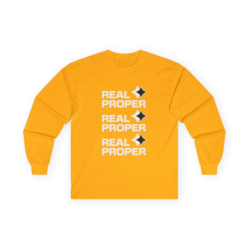 Long Sleeve Tee — "Real Proper" Minimal Graphic Cotton Shirt