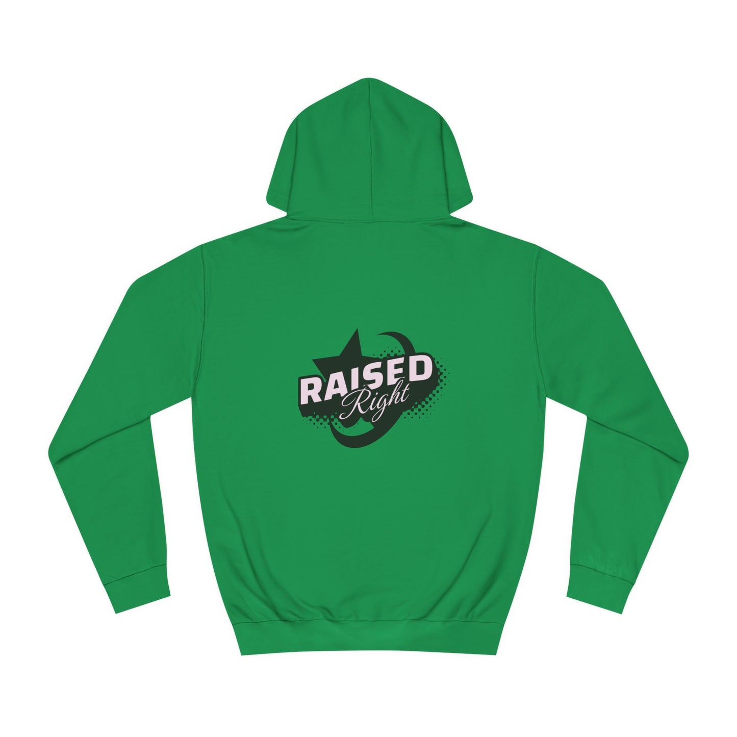 Unisex Raised Right Hoodie