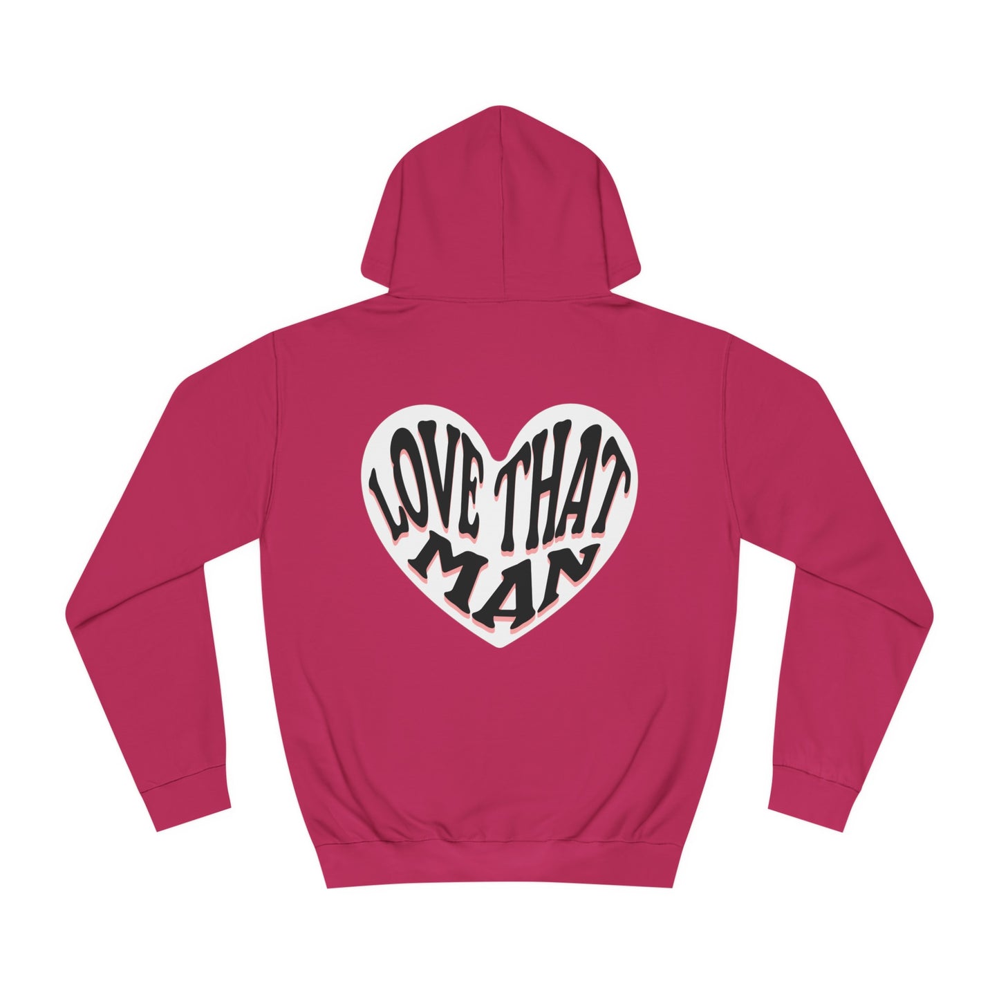 Unisex Love That Man Hoodie