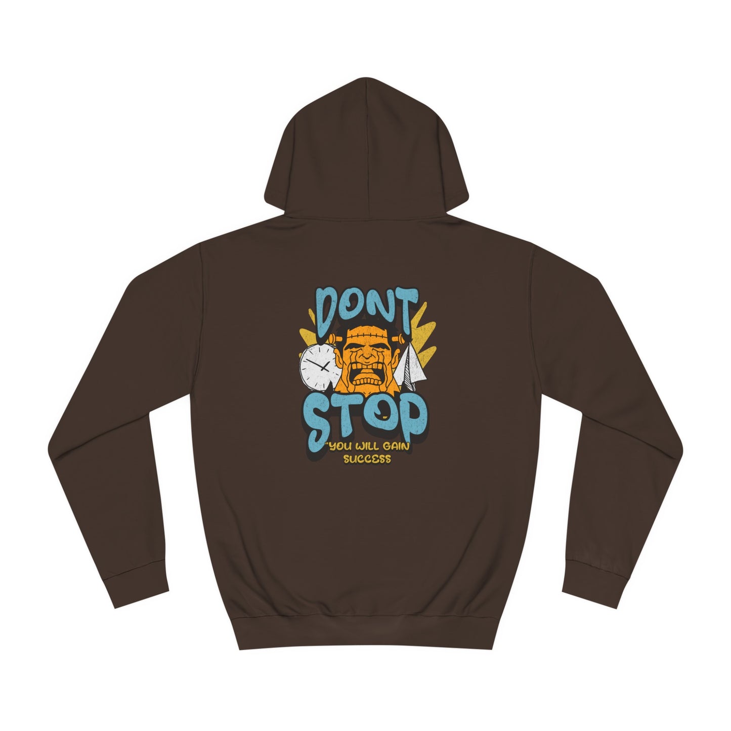 Unisex Dont Stop Hoodie