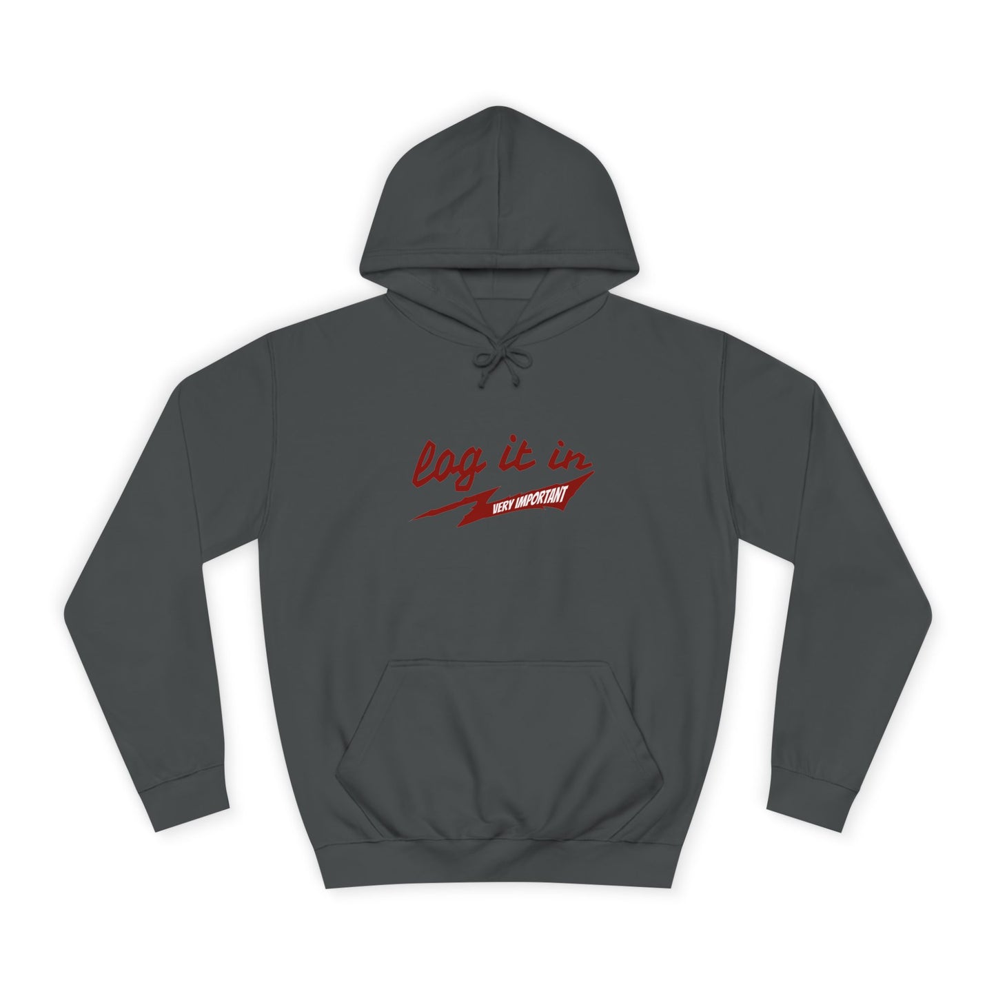 Unisex trendy Hoodie with 'Log It In' Design, Casual Wear, Gifts, Cozy Layering, Perfect for Weekends