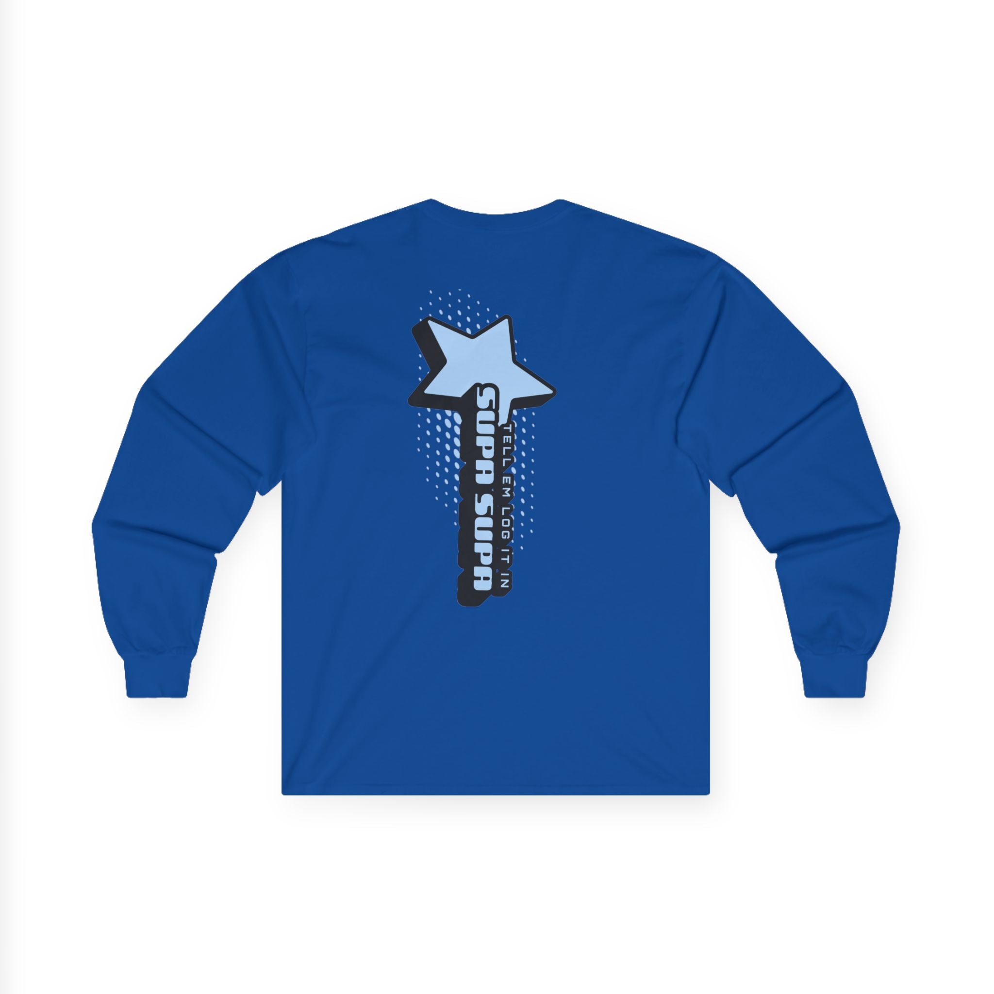 Star Wand Long Sleeve Tee — "Tell em log it in" Graphic Shirt