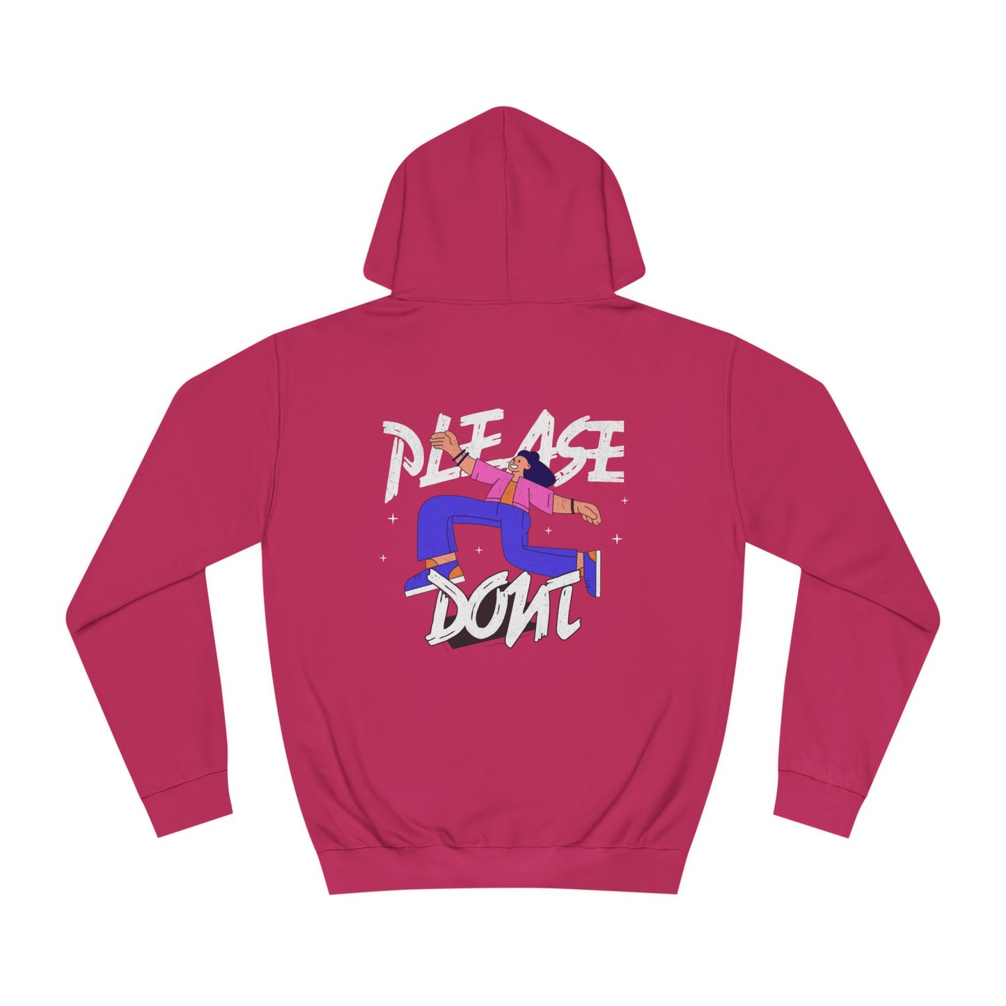 Unisex Please Don't Hoodie