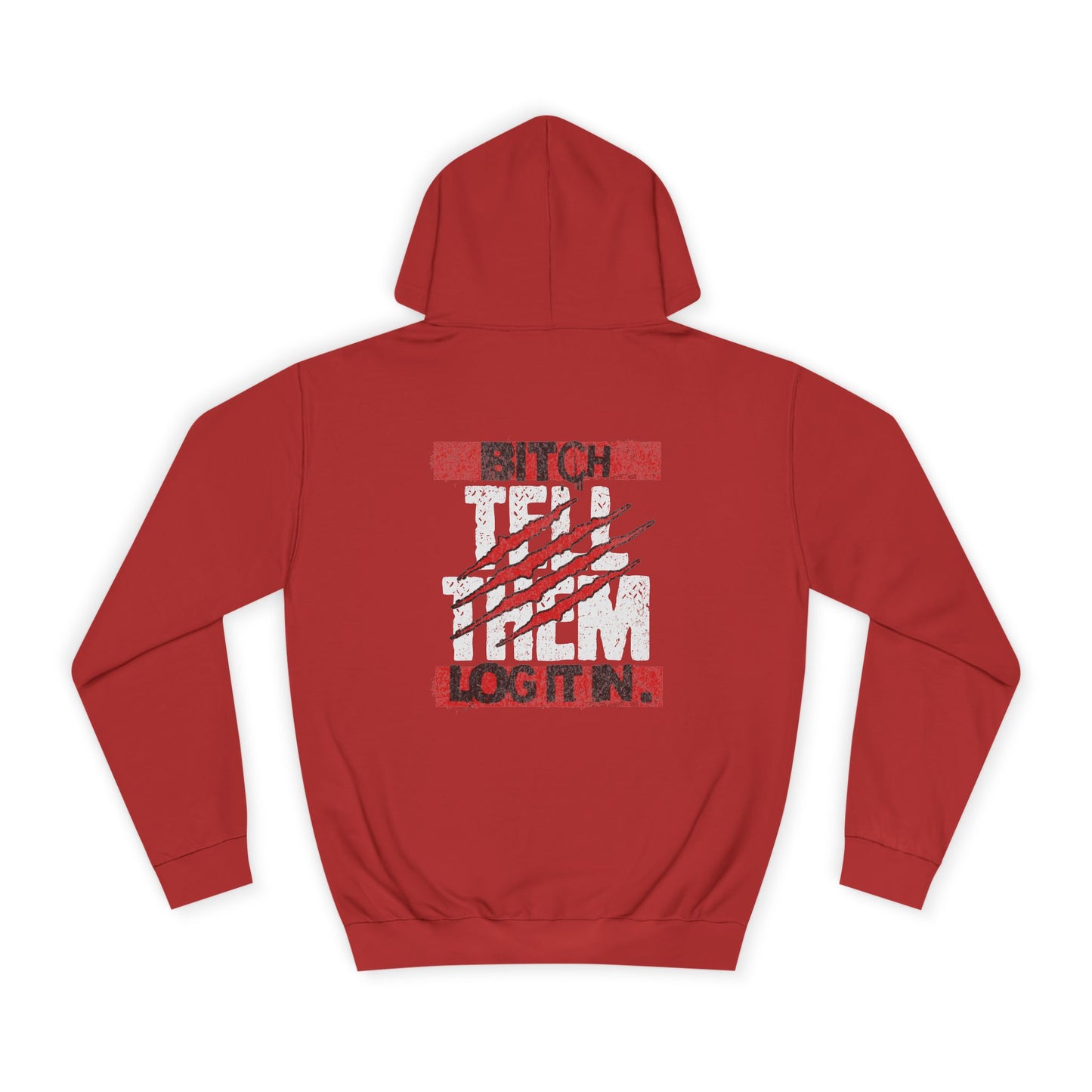 Unisex 'TELL THEM LOG IT IN' Hoodie with Graphic Design, Cozy Sweatshirt, Trendy Apparel,Gift, Casual Wear, Perfect for Trendy Life