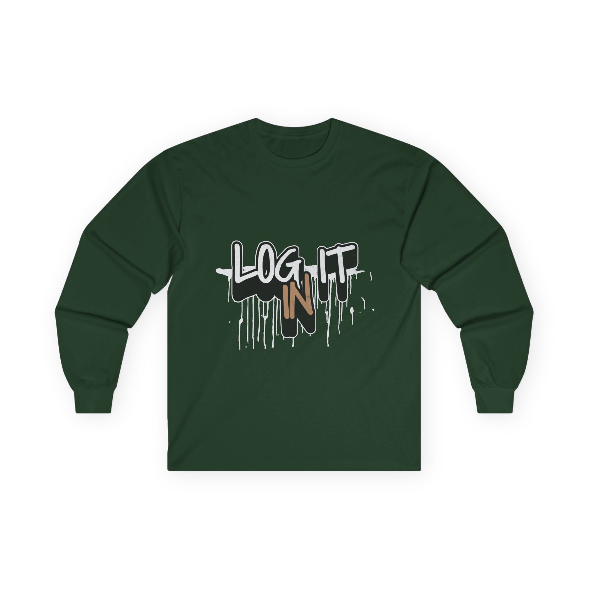 Log It In Long Sleeve Tee — Graffiti Drip Streetwear Top