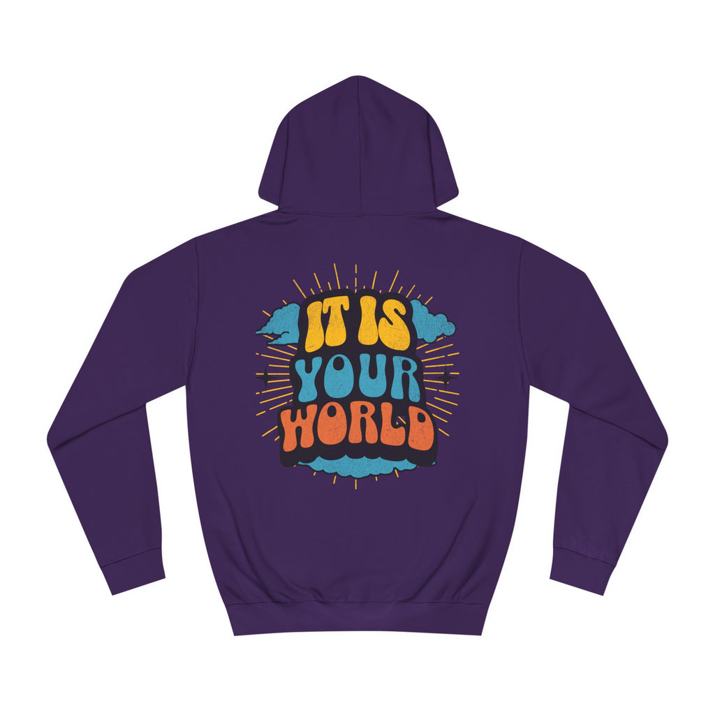 Unisex Your World Hoodie