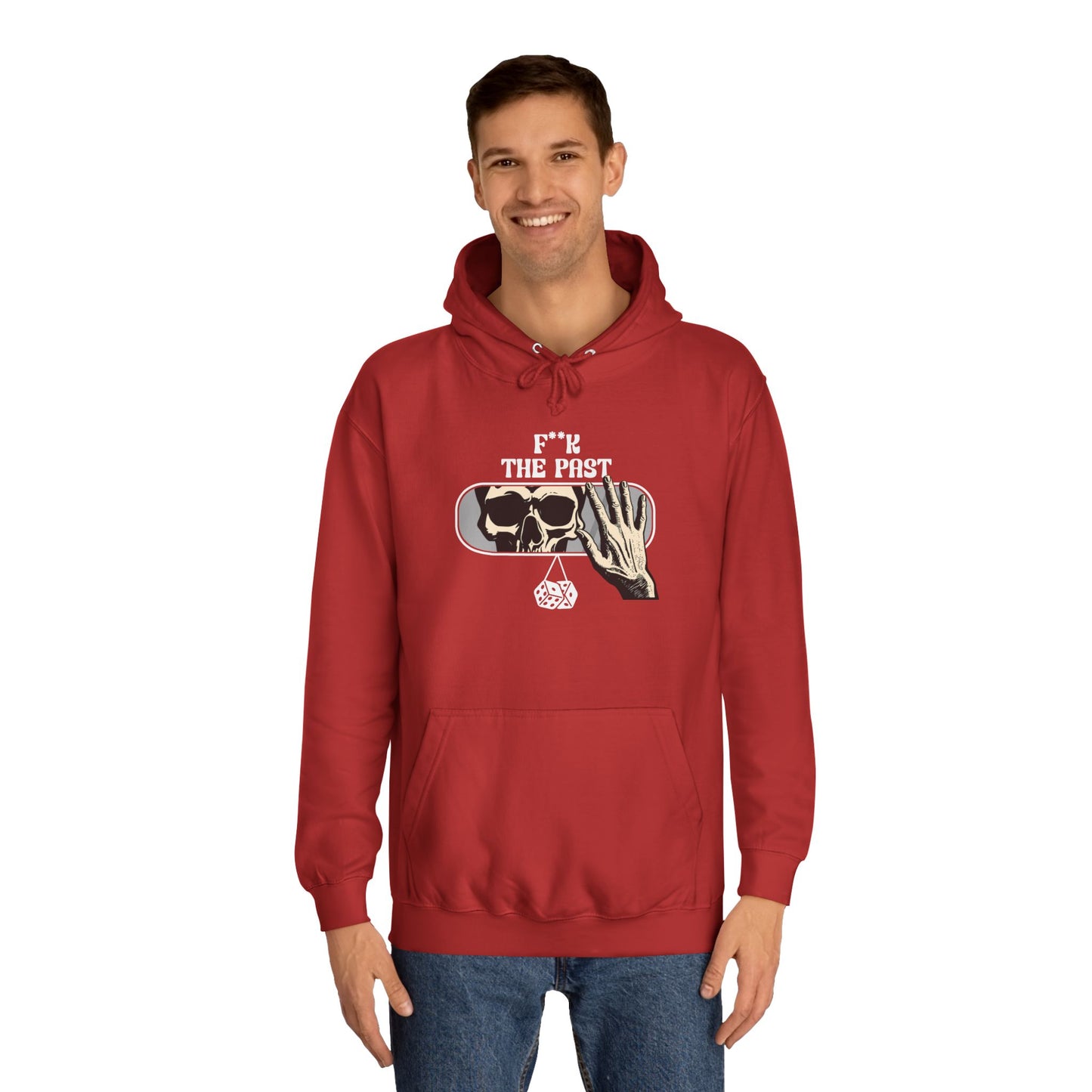 Unisex Hoodie with Bold Message - "F*k The Past" - Casual Wear, Gifts for Graduates, Unique Streetwear, Motivational Apparel