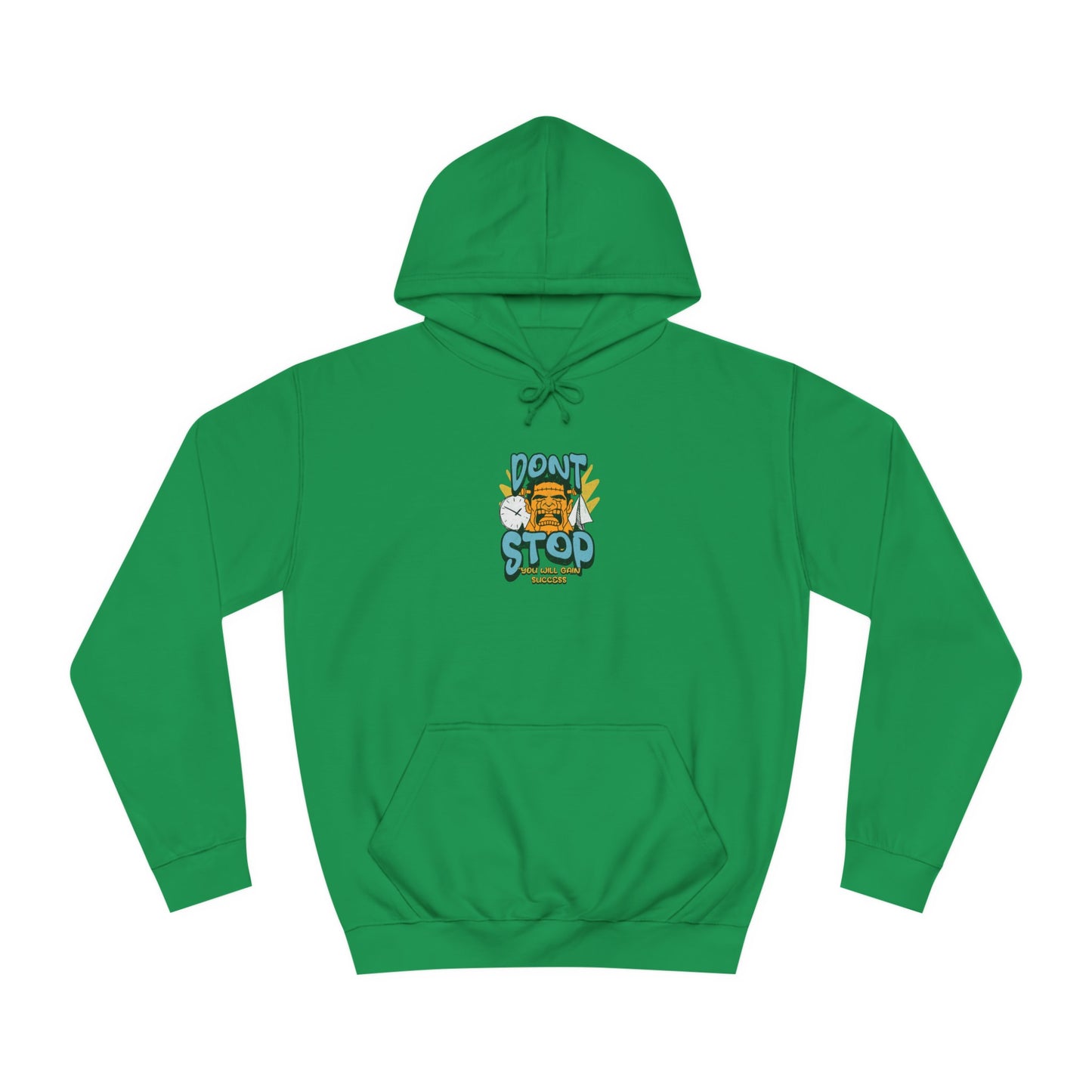 Unisex Dont Stop Hoodie