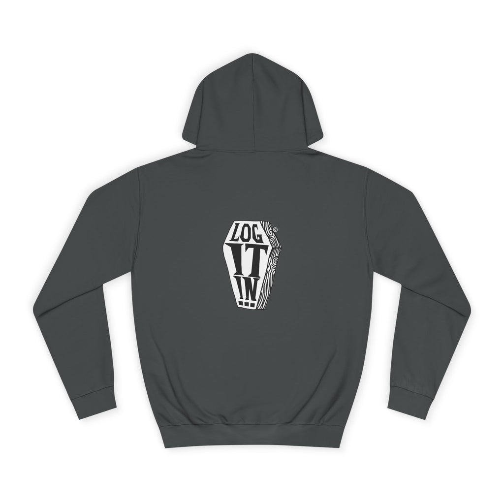 Edgy Unisex Log it in Hoodie, Casual Streetwear, Unique Gift, Trendy Apparel, Halloween Costume, Cozy Lounge Wear