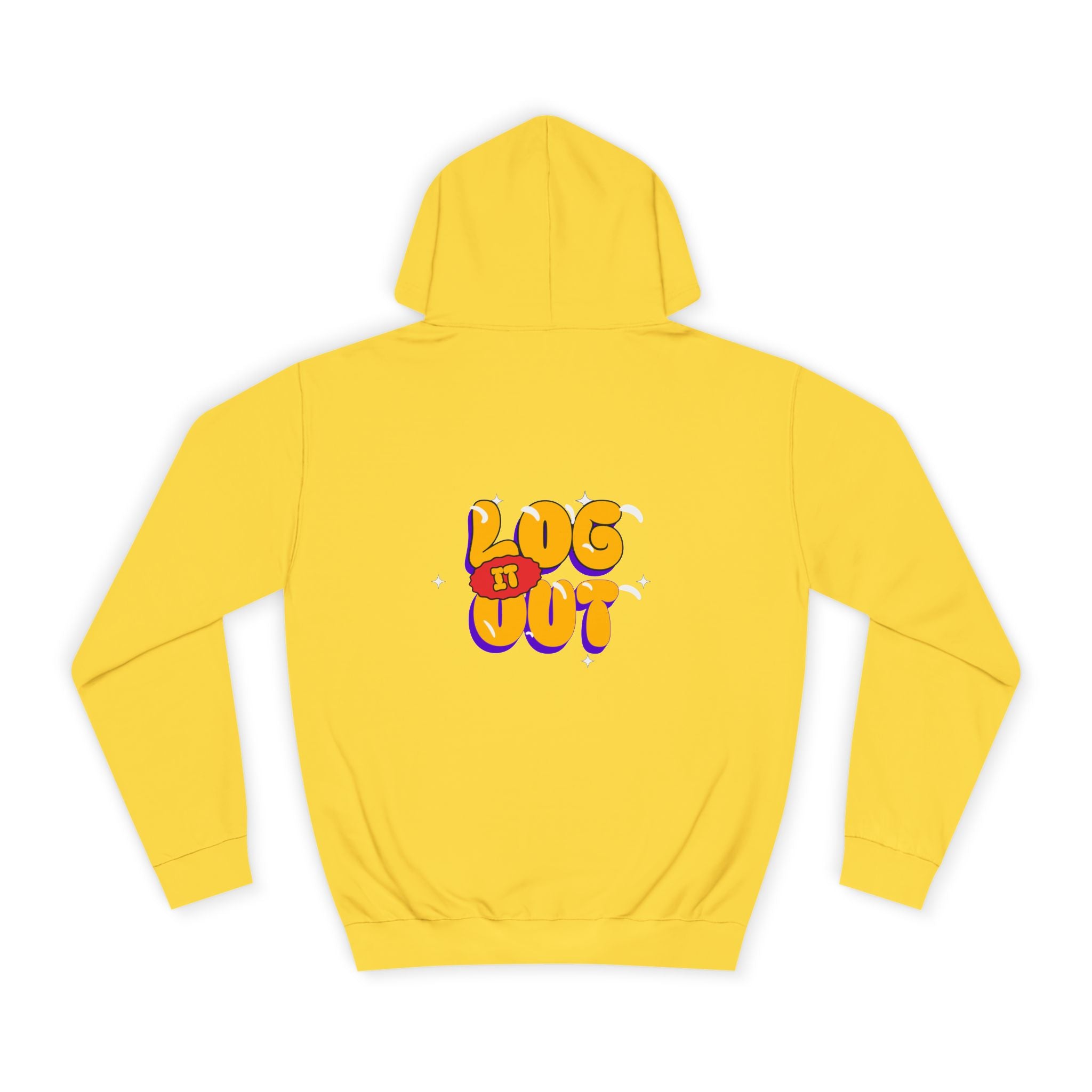 Casual Hoodie with 'Log It Out' Design, Unisex Sweatshirt for Any One, Cozy Gift for Grads, Perfect for Relaxing Days