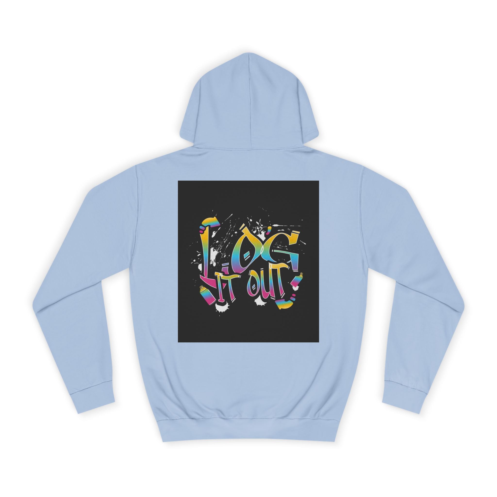Colorful Unisex log it out Hoodie - Perfect for Students, Casual Wear, Gifts, Relaxed Style, trendy wear