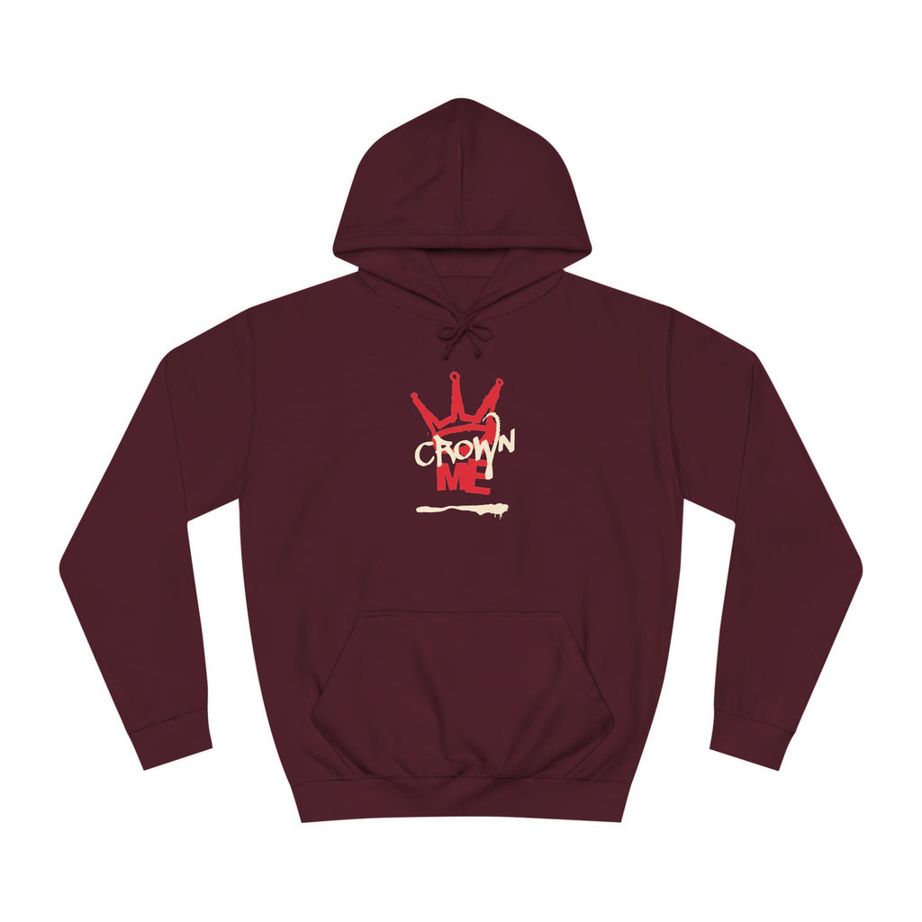 Crown Me Hoodie - Unisex Hoodie with Regal Design