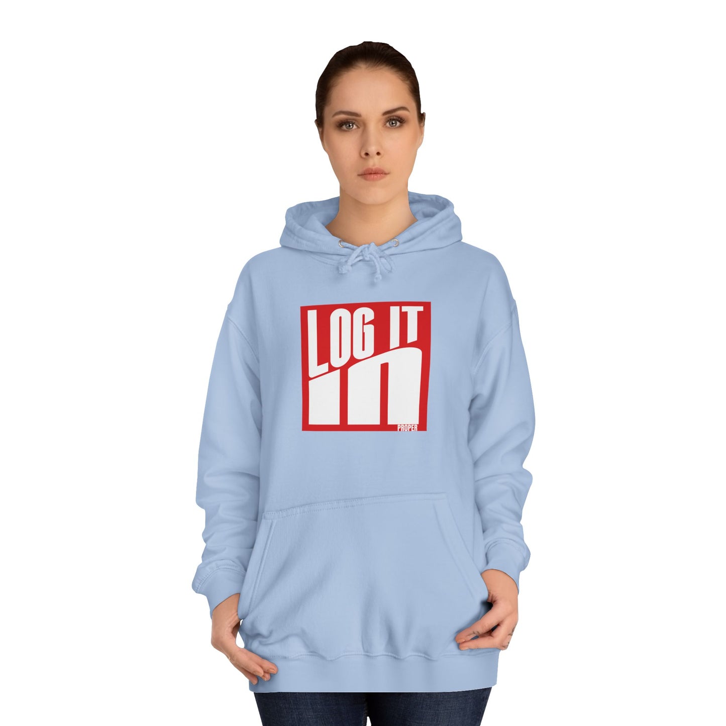Unisex Log it in Hoodie - Trendy Campus Style, Casual Wear, Cozy Gift, Comfortable Lounge Hoodie, Essentials
