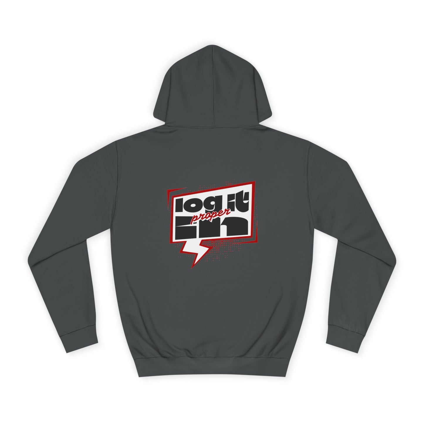 Unisex Log it in Hoodie - Casual Streetwear, College Apparel, Gift, Comfortable Hoodie, Unique Graphic Sweatshirt