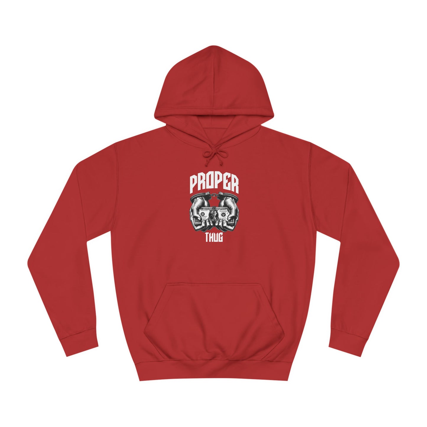 Unisex Hoodie - Proper Thug Design