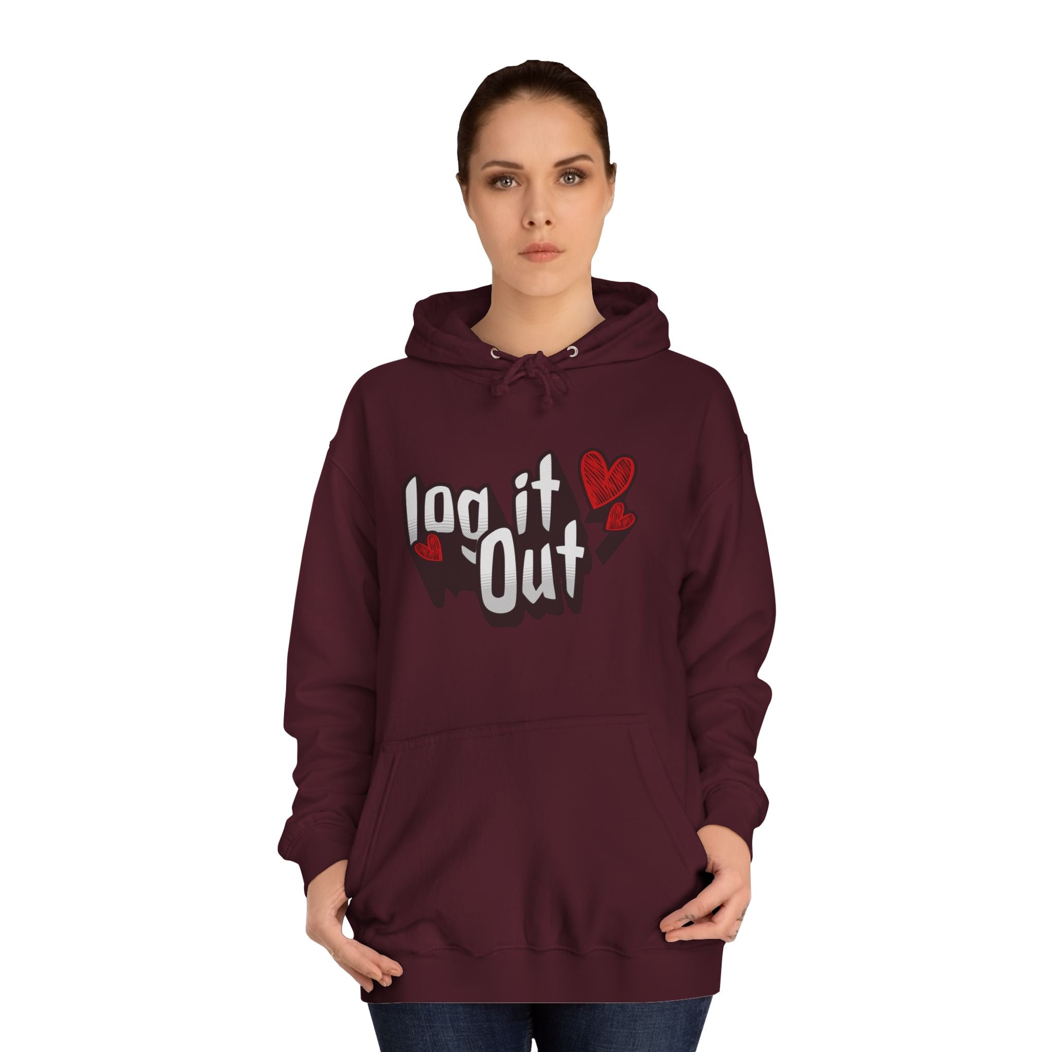 Trendy Log it out Hoodie, Cozy Unisex Sweatshirt, Perfect Gift, Casual Wear, Comfortable Hoodie for Everyday Use