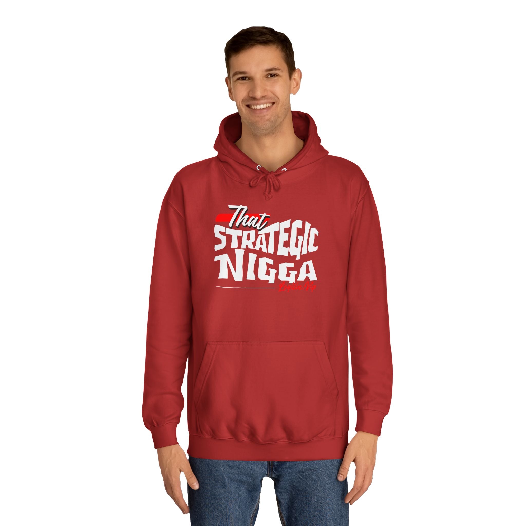 Unisex  Hoodie - "That Strategic Nigga" Graphic Sweatshirt - Trendy Campus Style