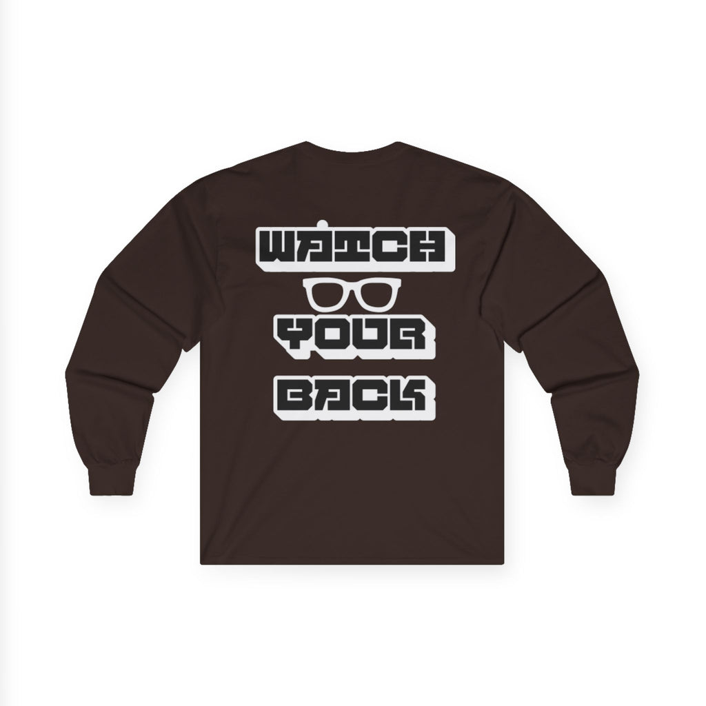 Watch Your Back Long Sleeve Tee — Retro Bold Typography Graphic Shirt