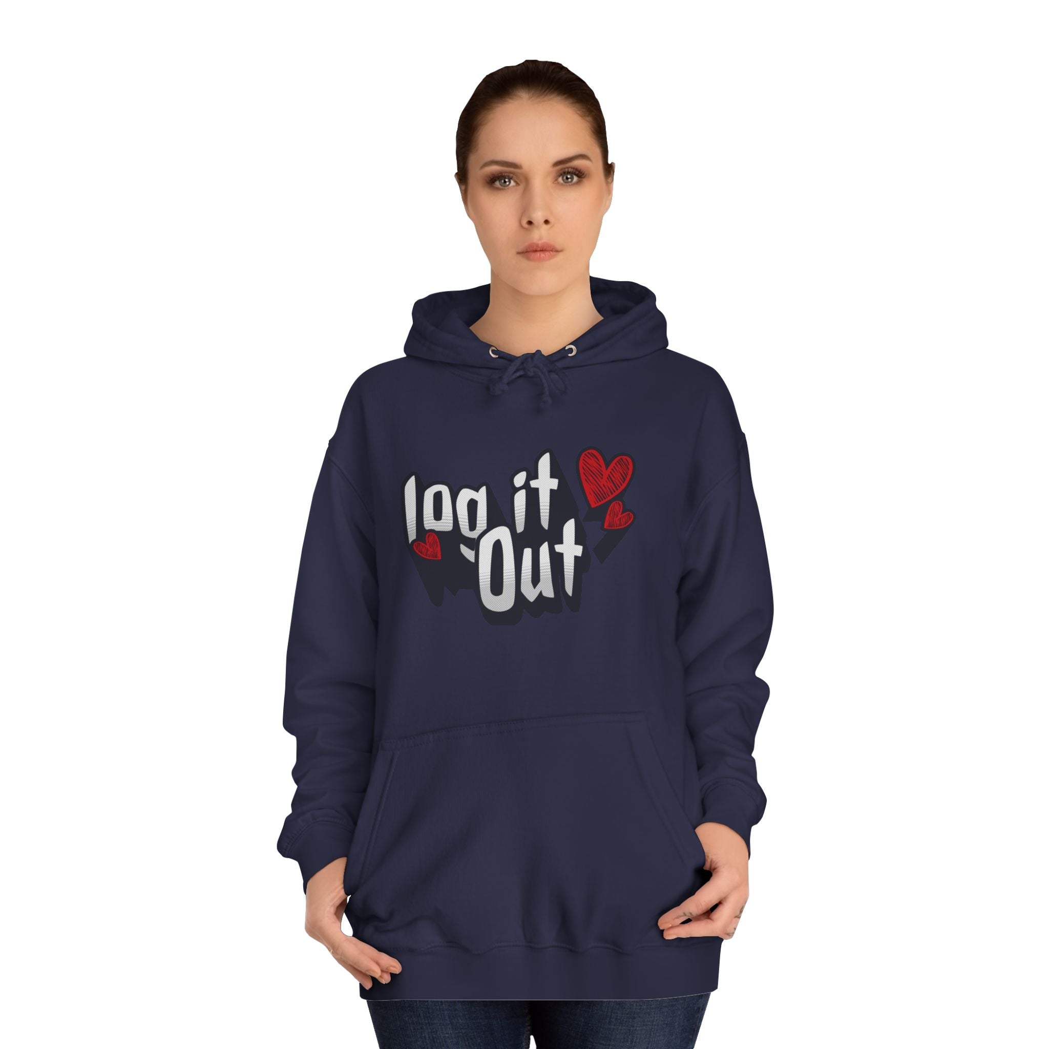 Trendy Log it out Hoodie, Cozy Unisex Sweatshirt, Perfect Gift, Casual Wear, Comfortable Hoodie for Everyday Use