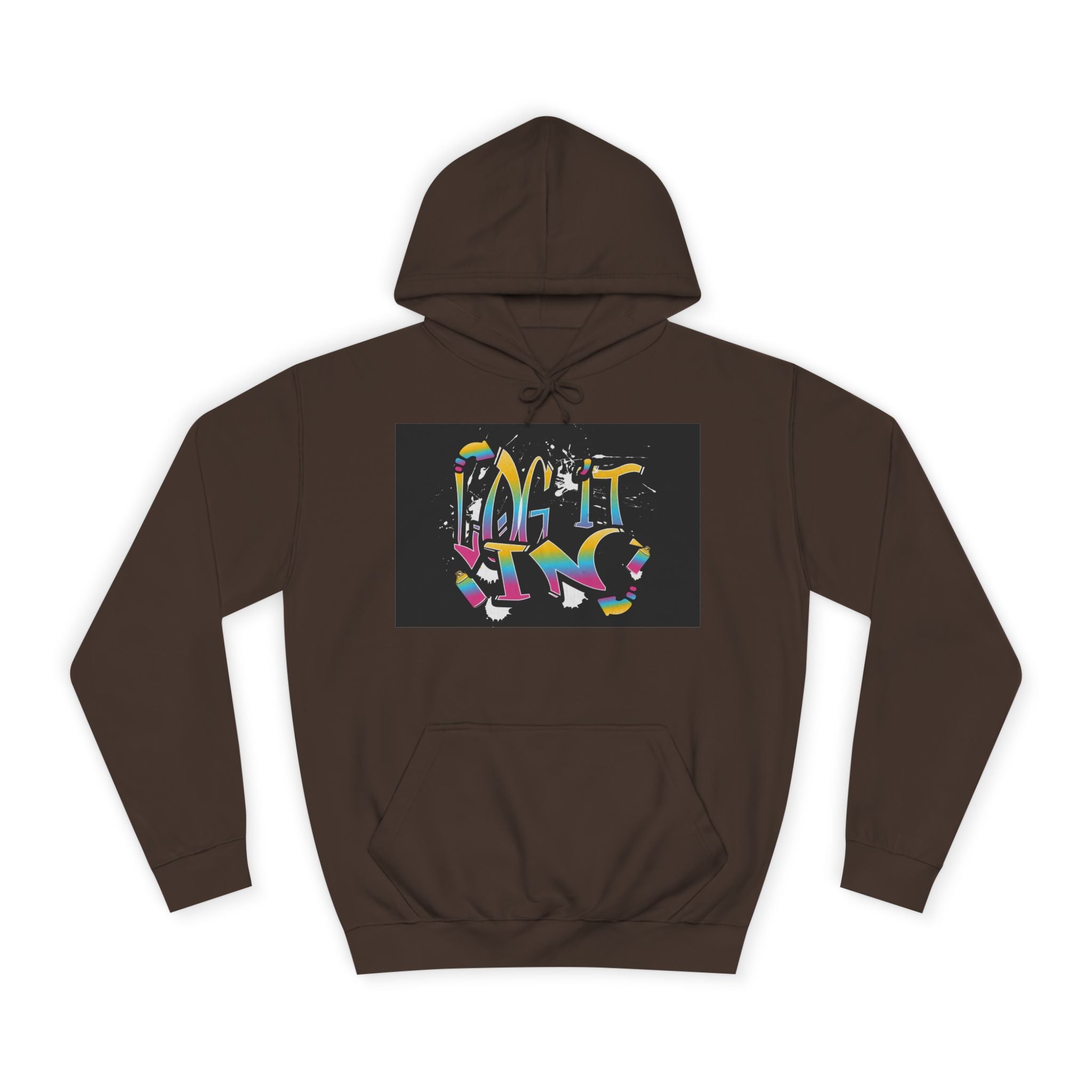 Colorful Unisex "log it in" Hoodie - Vibrant and Fun Sweatshirt for Anybody, Gift for Graduation, CozyWear, Artsy Hoodie