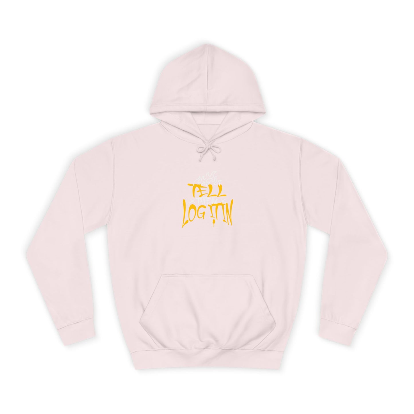 Unisex TELL THEM LOG IT OUT Hoodie: Trendy, Comfortable, Casual Wear, Events, Gifts