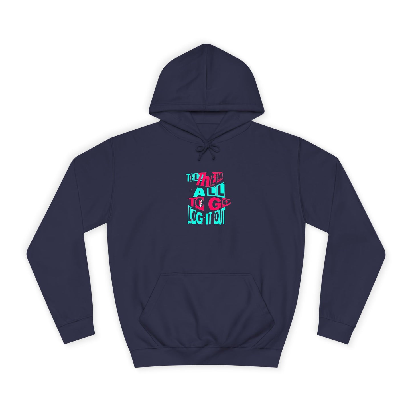 Trendy Unisex Hoodie, Inspirational Quote Sweater, Gift for Any one, Cozy Casual wear,Trendy Apparel