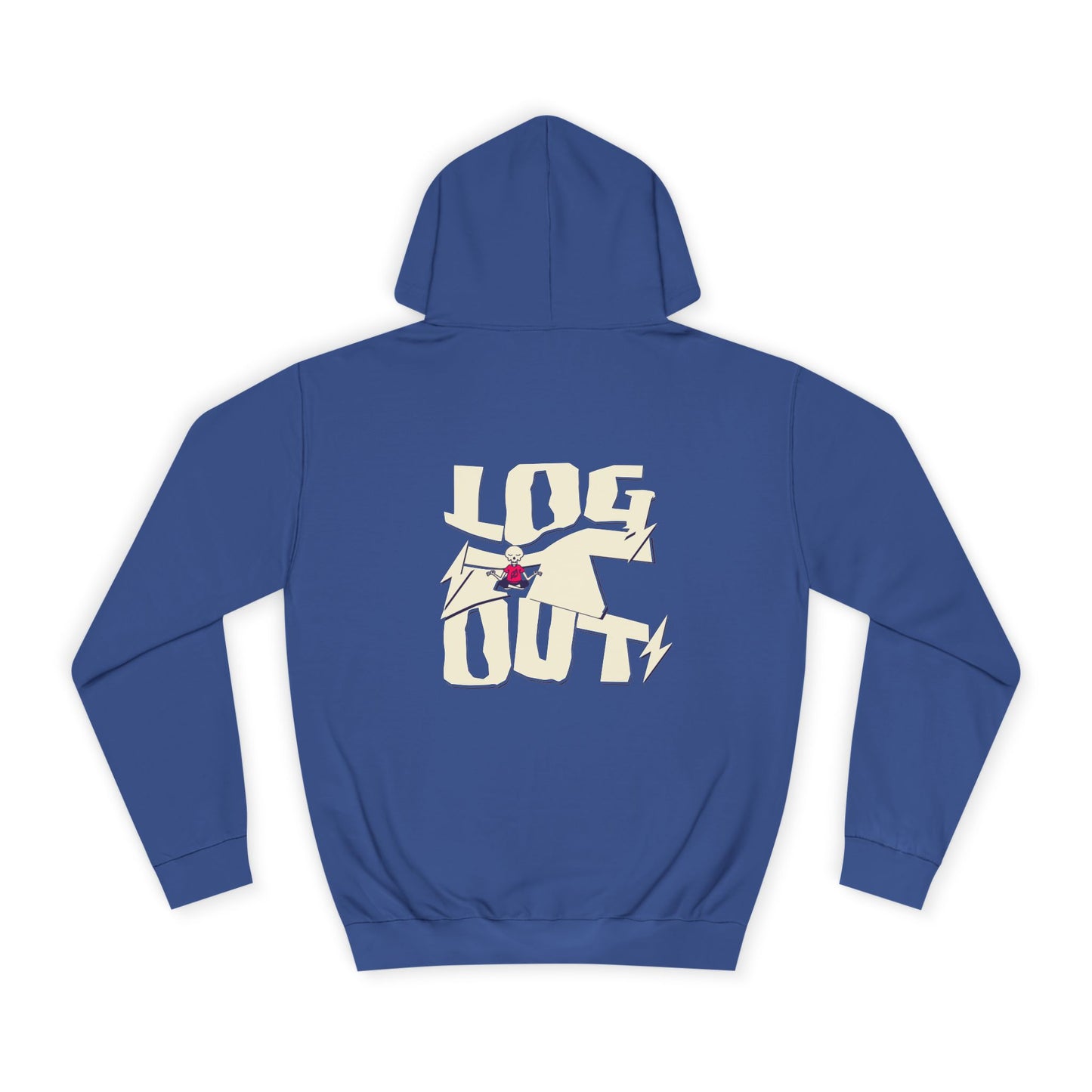 Unisex Hoodie - "LOG IT OUT" Graphic Sweatshirt, Casual Wear, Custom Apparel, Gift, Cozy Hoodie