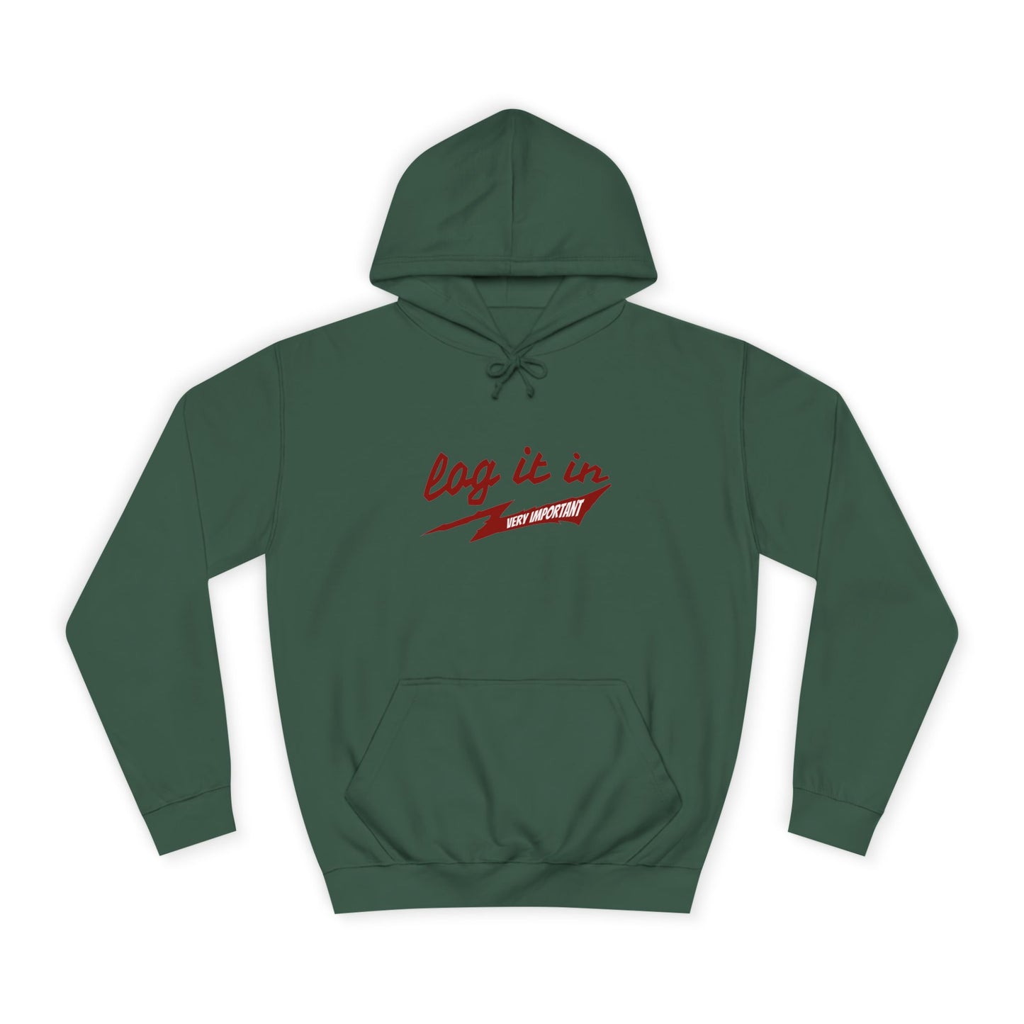 Unisex trendy Hoodie with 'Log It In' Design, Casual Wear, Gifts, Cozy Layering, Perfect for Weekends