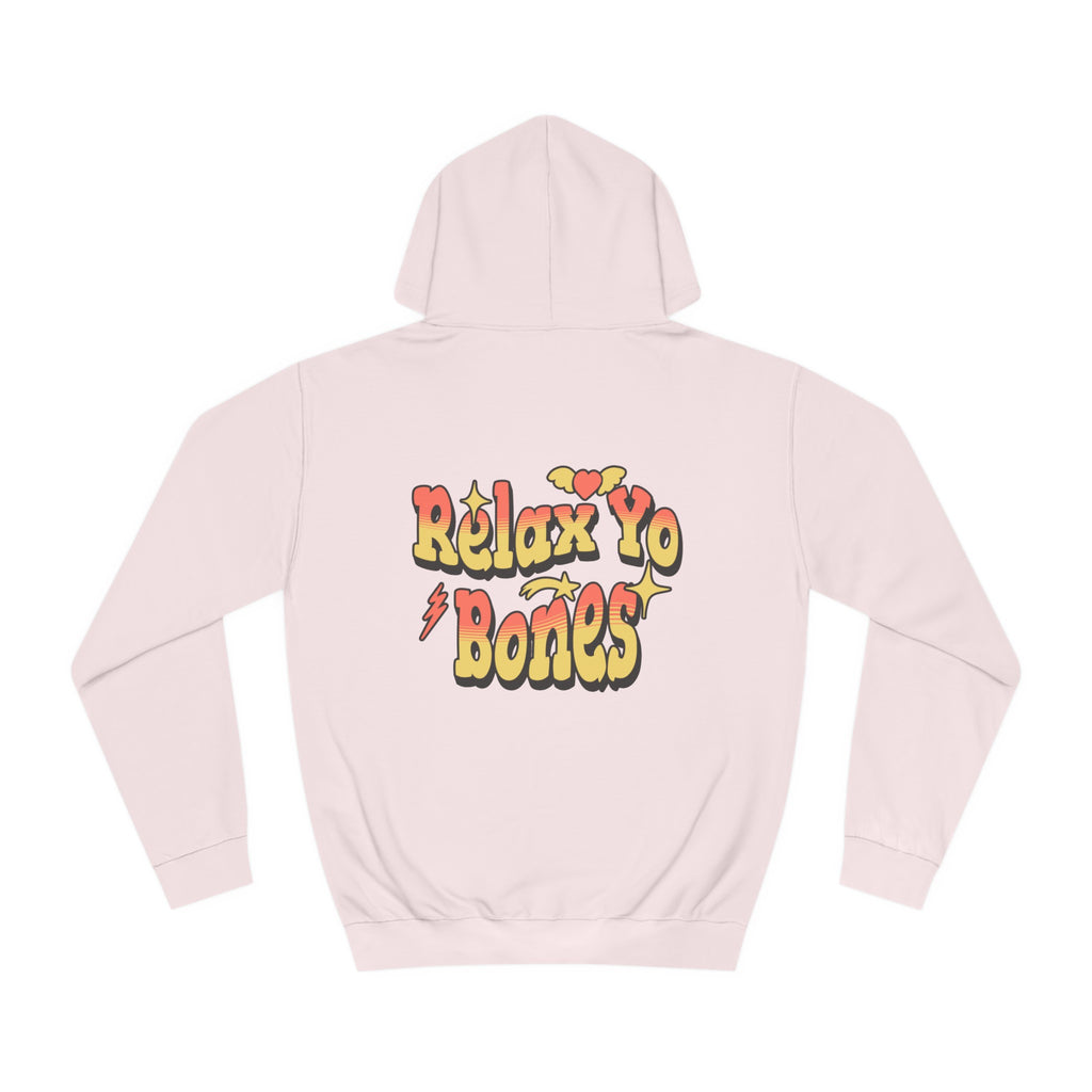 Unisex Relax Yo Bones Hoodie