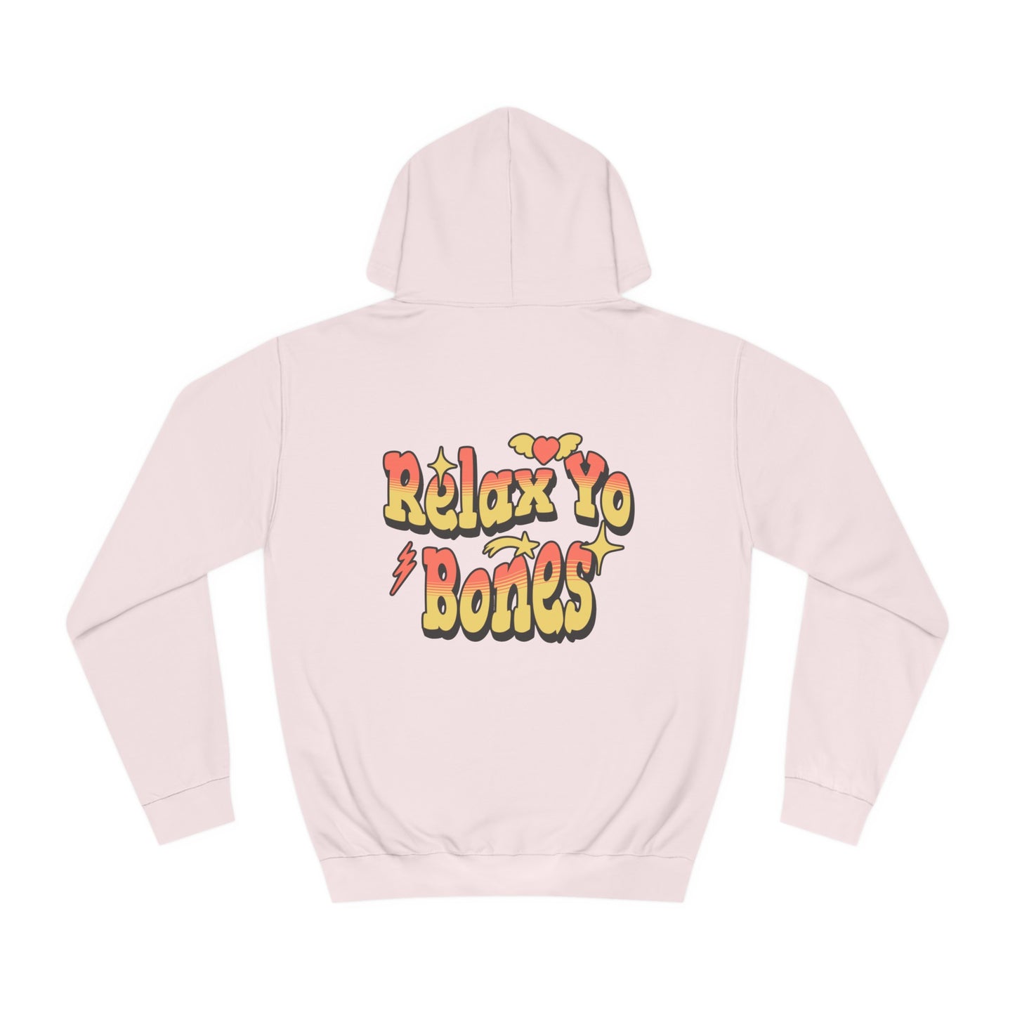 Unisex Relax Yo Bones Hoodie