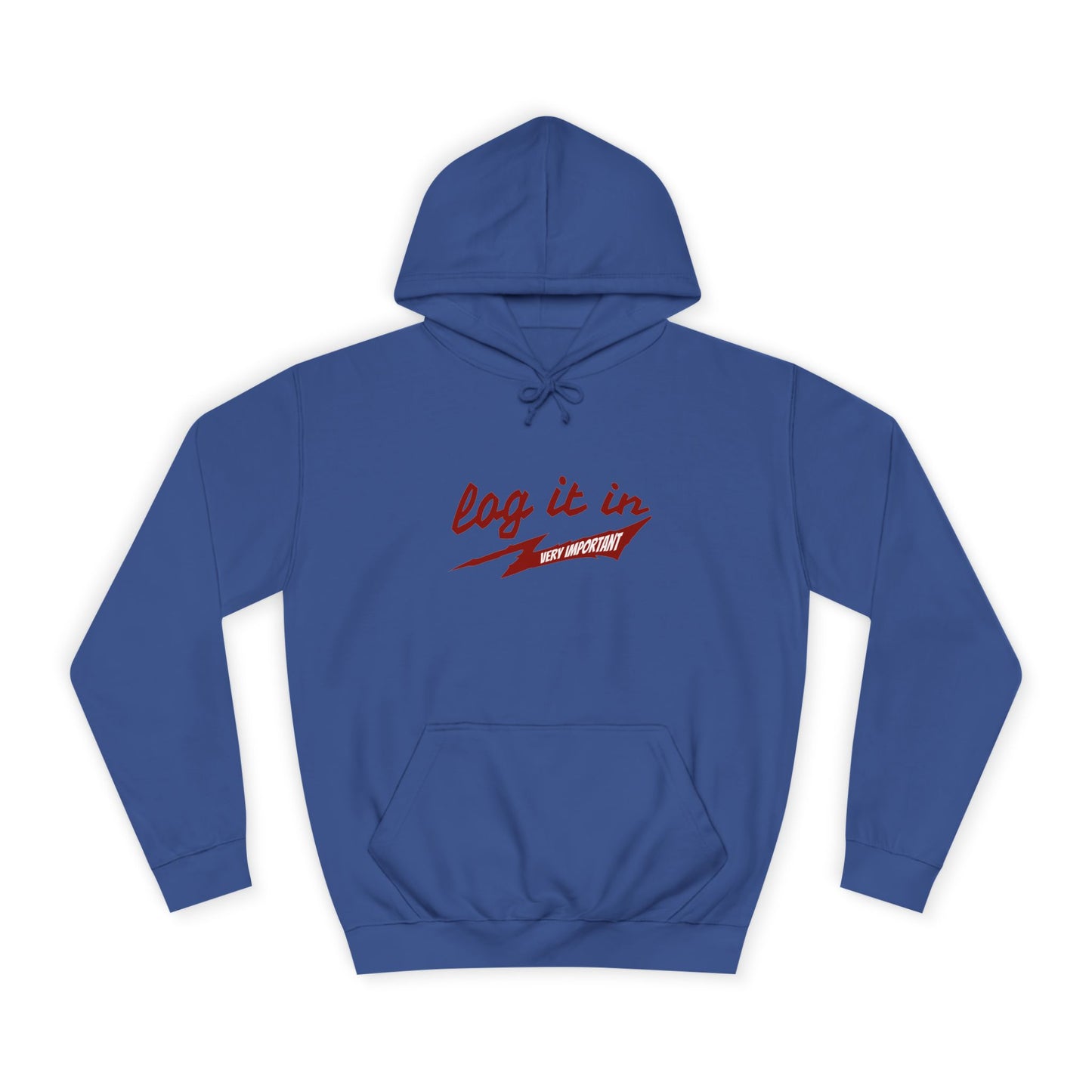 Unisex trendy Hoodie with 'Log It In' Design, Casual Wear, Gifts, Cozy Layering, Perfect for Weekends