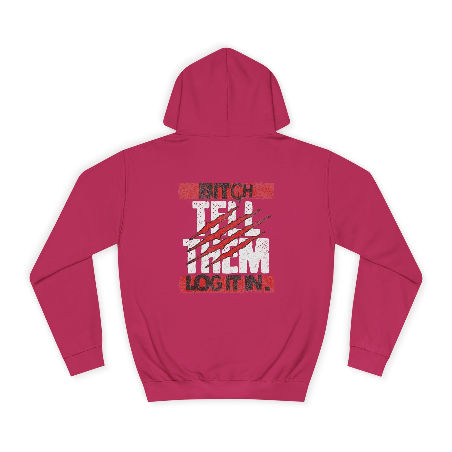 Unisex 'TELL THEM LOG IT IN' Hoodie with Graphic Design, Cozy Sweatshirt, Trendy Apparel,Gift, Casual Wear, Perfect for Trendy Life