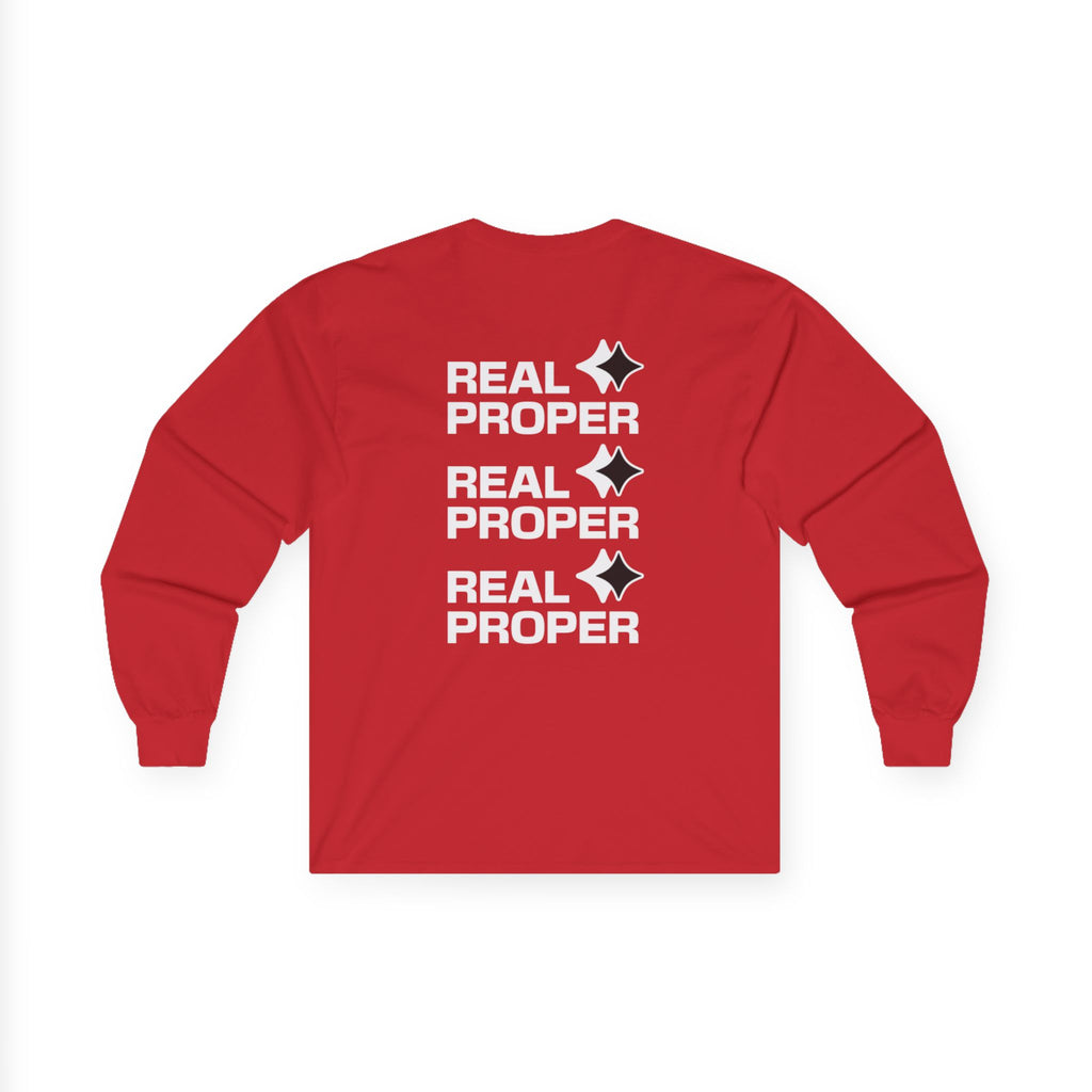 Long Sleeve Tee — "Real Proper" Minimal Graphic Cotton Shirt