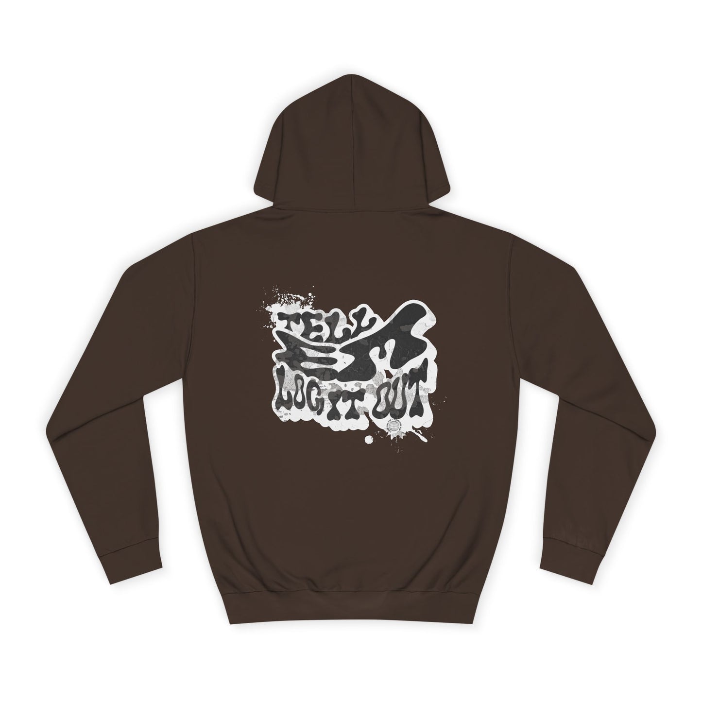 Tell em log it out Hoodie, Cozy Sweatshirt, Casual Style, Apparel, Gift, Trendy Lounge Wear