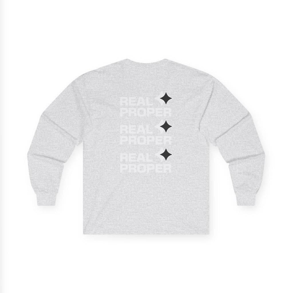 Long Sleeve Tee — "Real Proper" Minimal Graphic Cotton Shirt