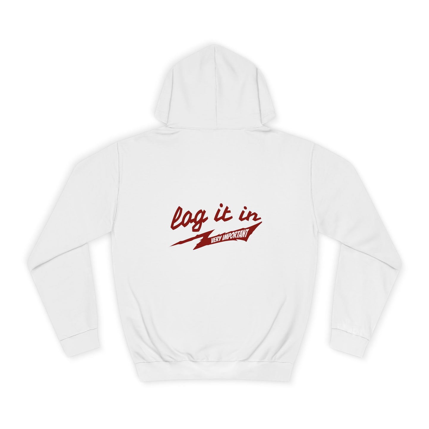 Unisex trendy Hoodie with 'Log It In' Design, Casual Wear, Gifts, Cozy Layering, Perfect for Weekends