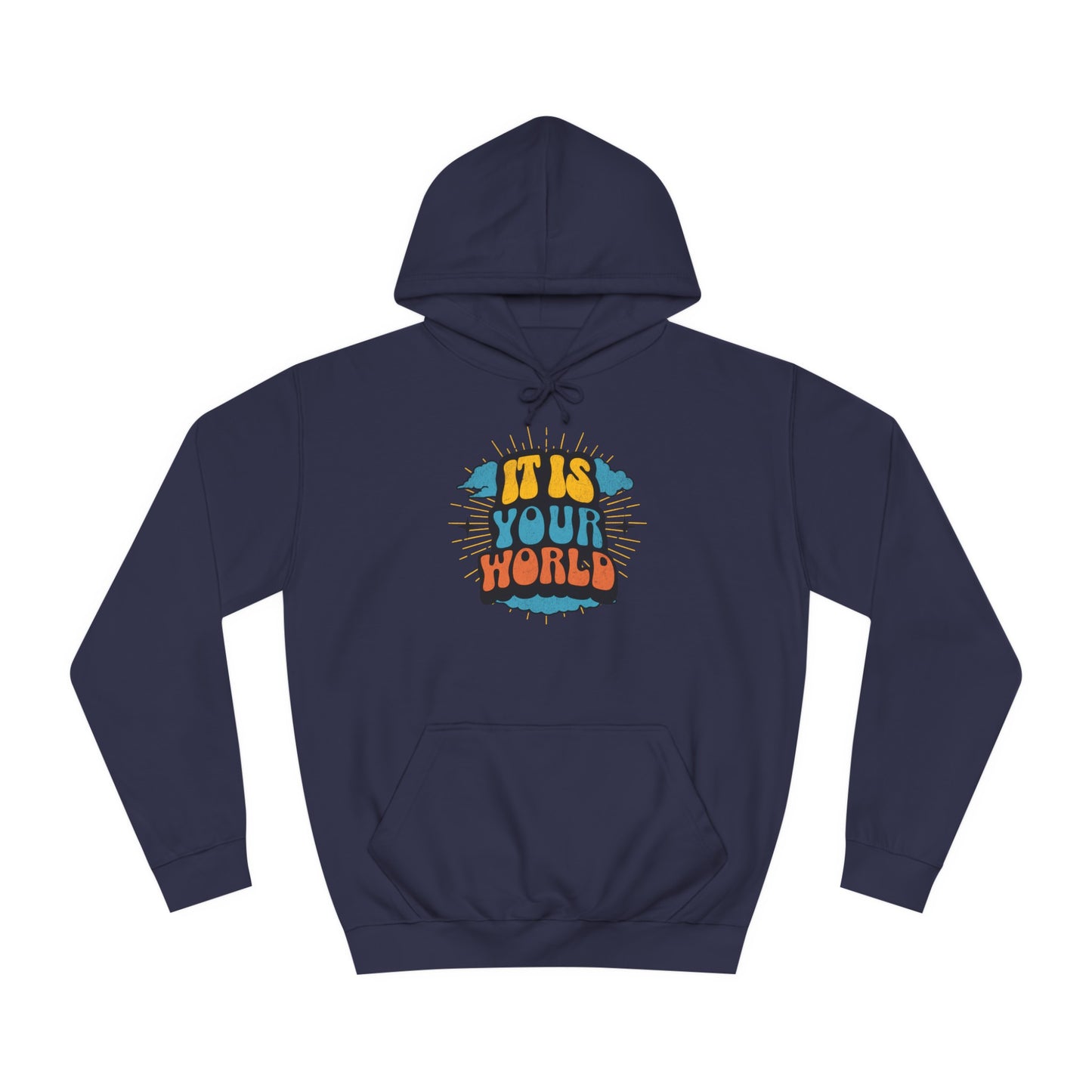 Unisex Your World Hoodie
