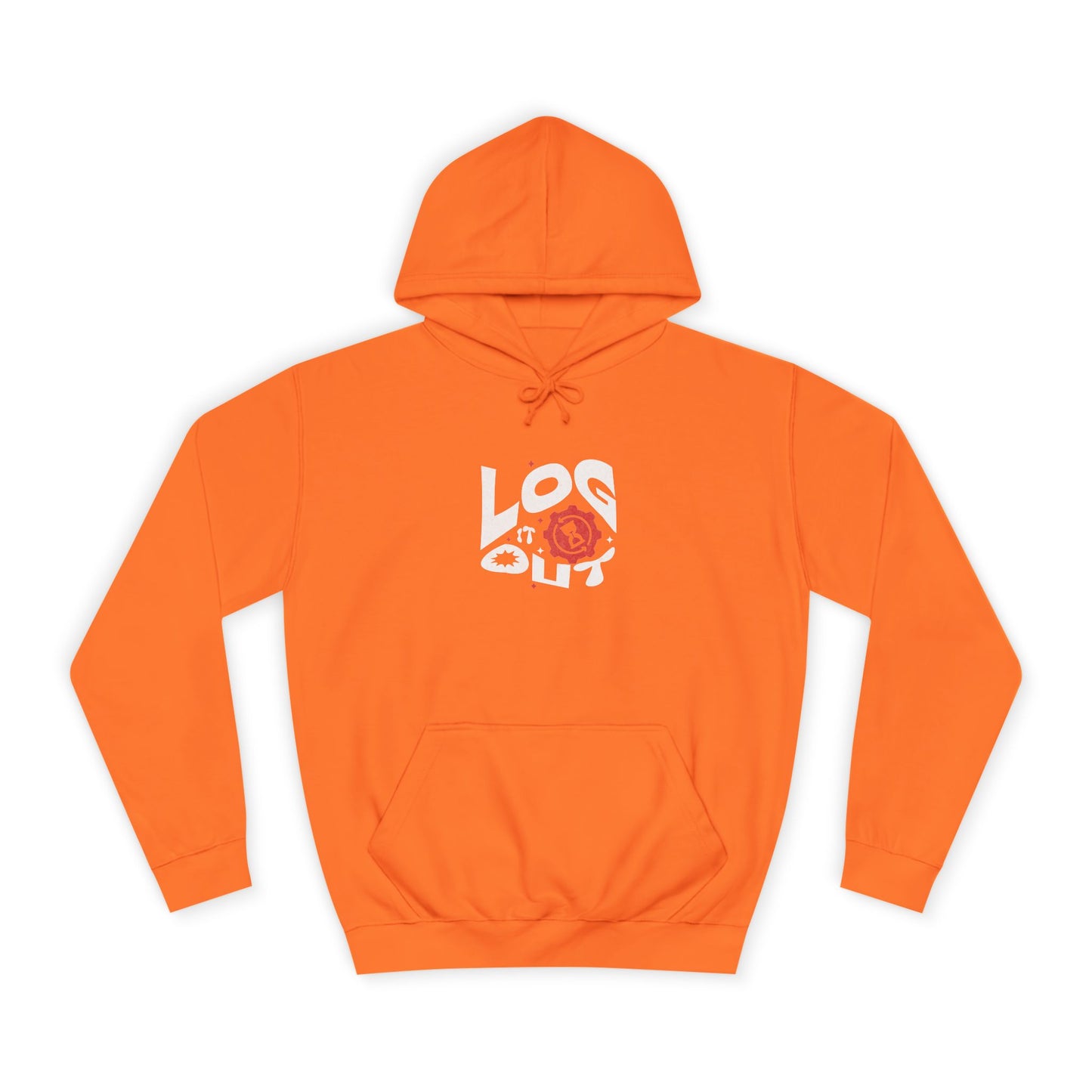 Stylish Unisex Log it out Hoodie with Unique Graphic Design, Perfect for Life, Gift, Comfortable Casual Wear