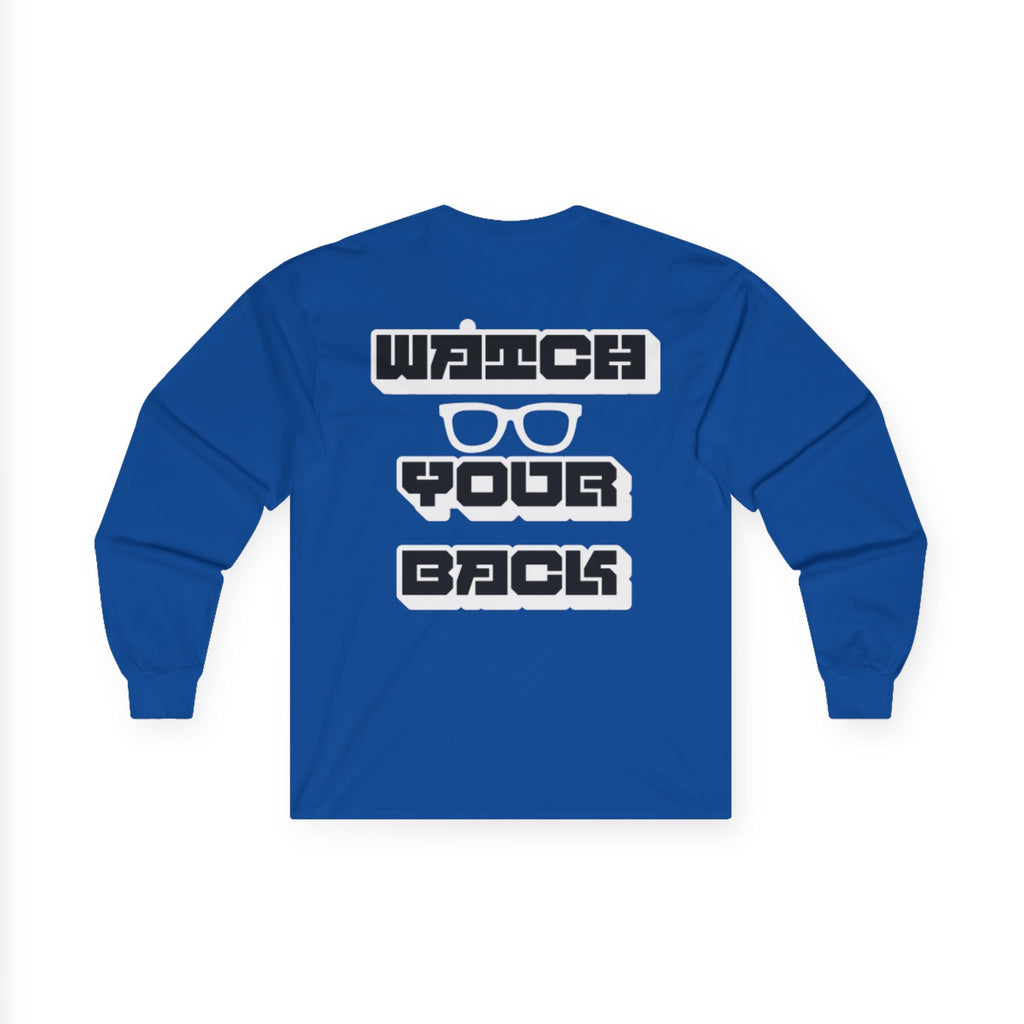 Watch Your Back Long Sleeve Tee — Retro Bold Typography Graphic Shirt
