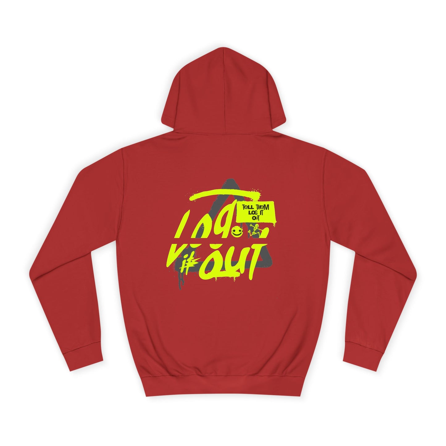 unisex Log it out Hoodie, Unisex Hoodie, Casual Wear, Trendy Graphic Hoodie, Comfortable Streetwear